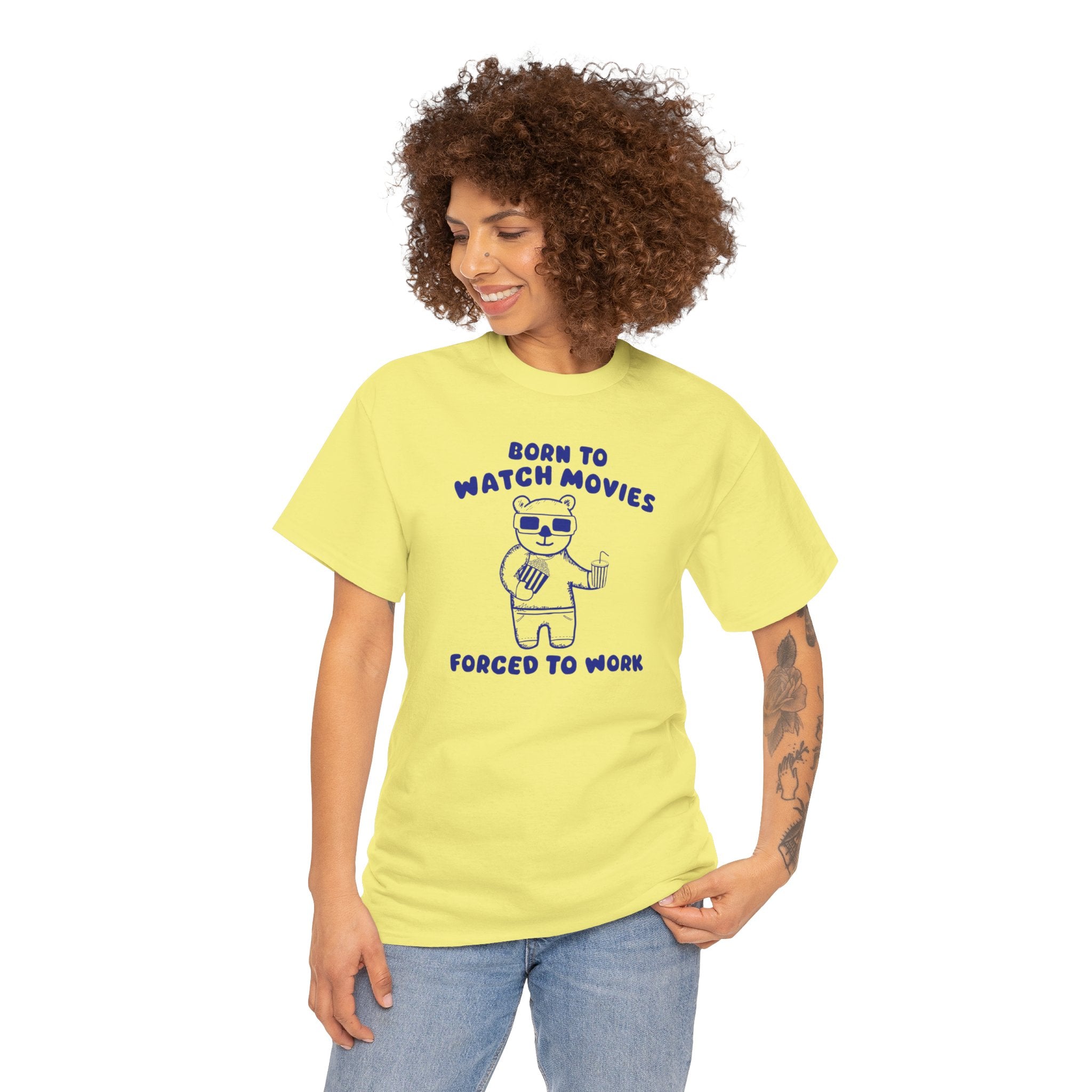 Born to Watch Movies Forced to Work Shirt