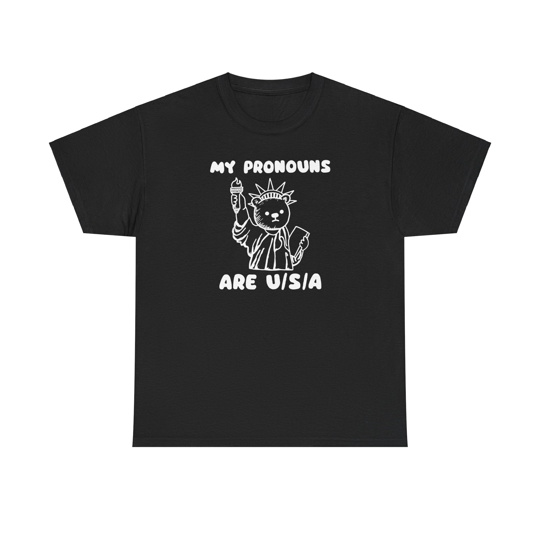 My Pronouns are U/S/A Shirt