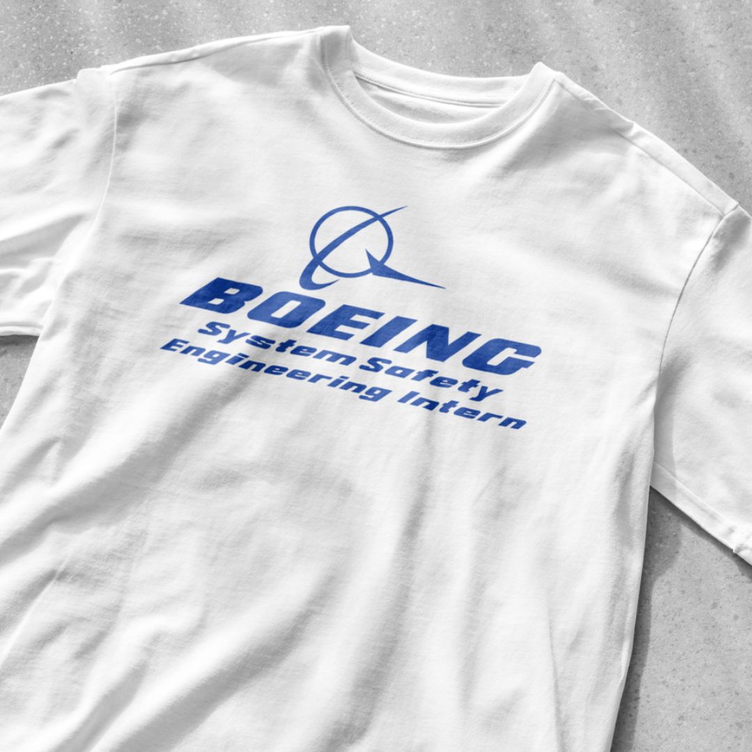 Boeing System Safety Engineering Intern TShirt