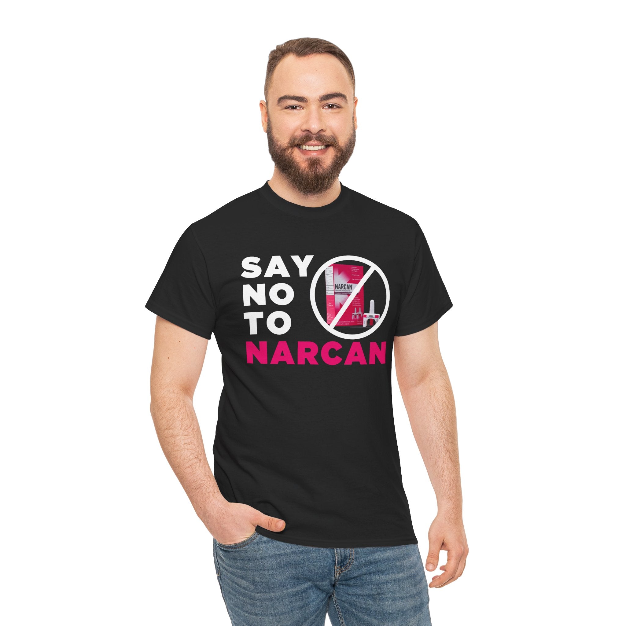 SAY NO TO NARCAN