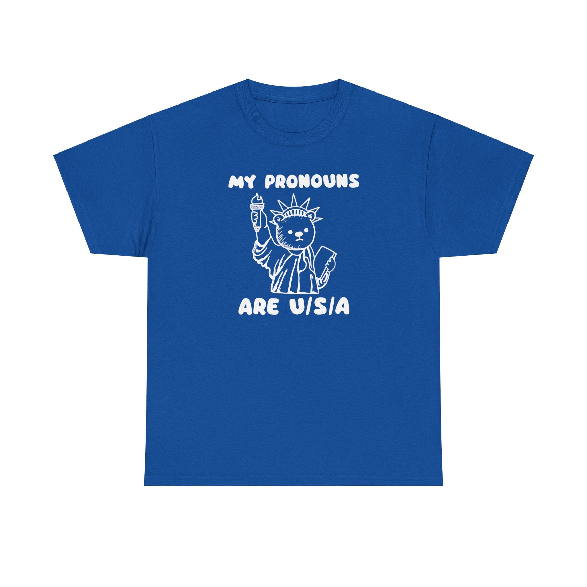My Pronouns are U/S/A Shirt