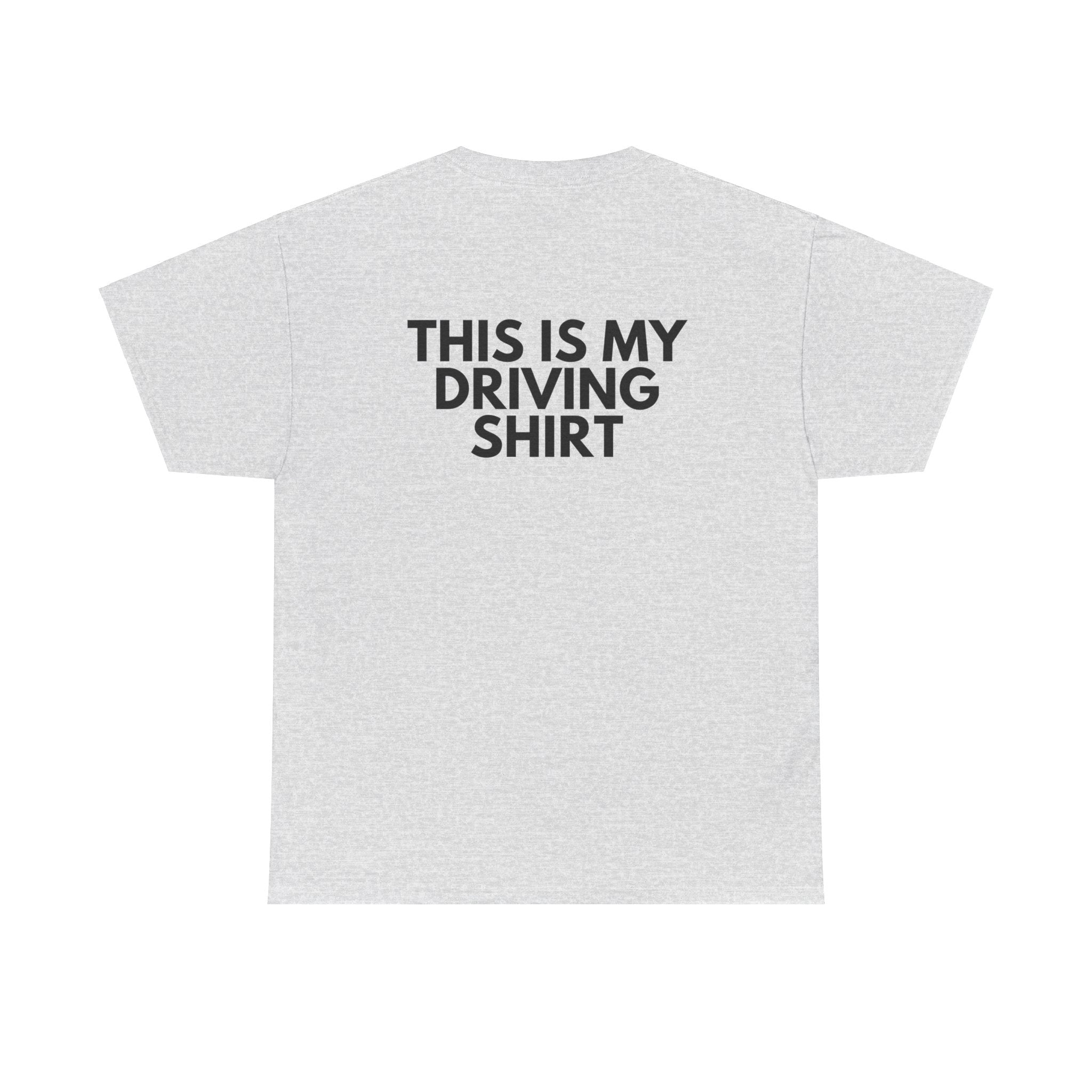 This is My Drinking Shirt - This is My Driving Shirt