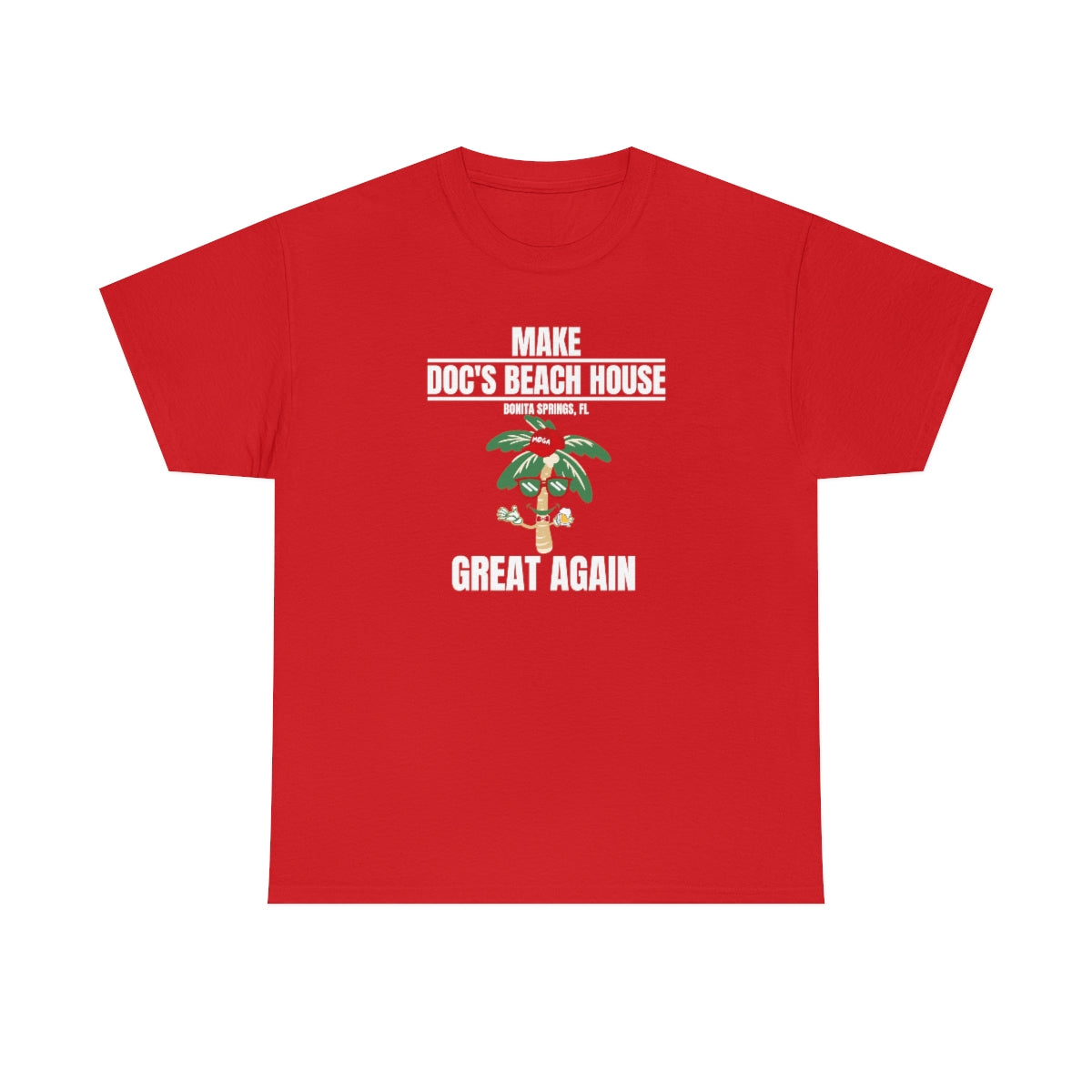 Make Docs Great Again - Docs Beach House Florida