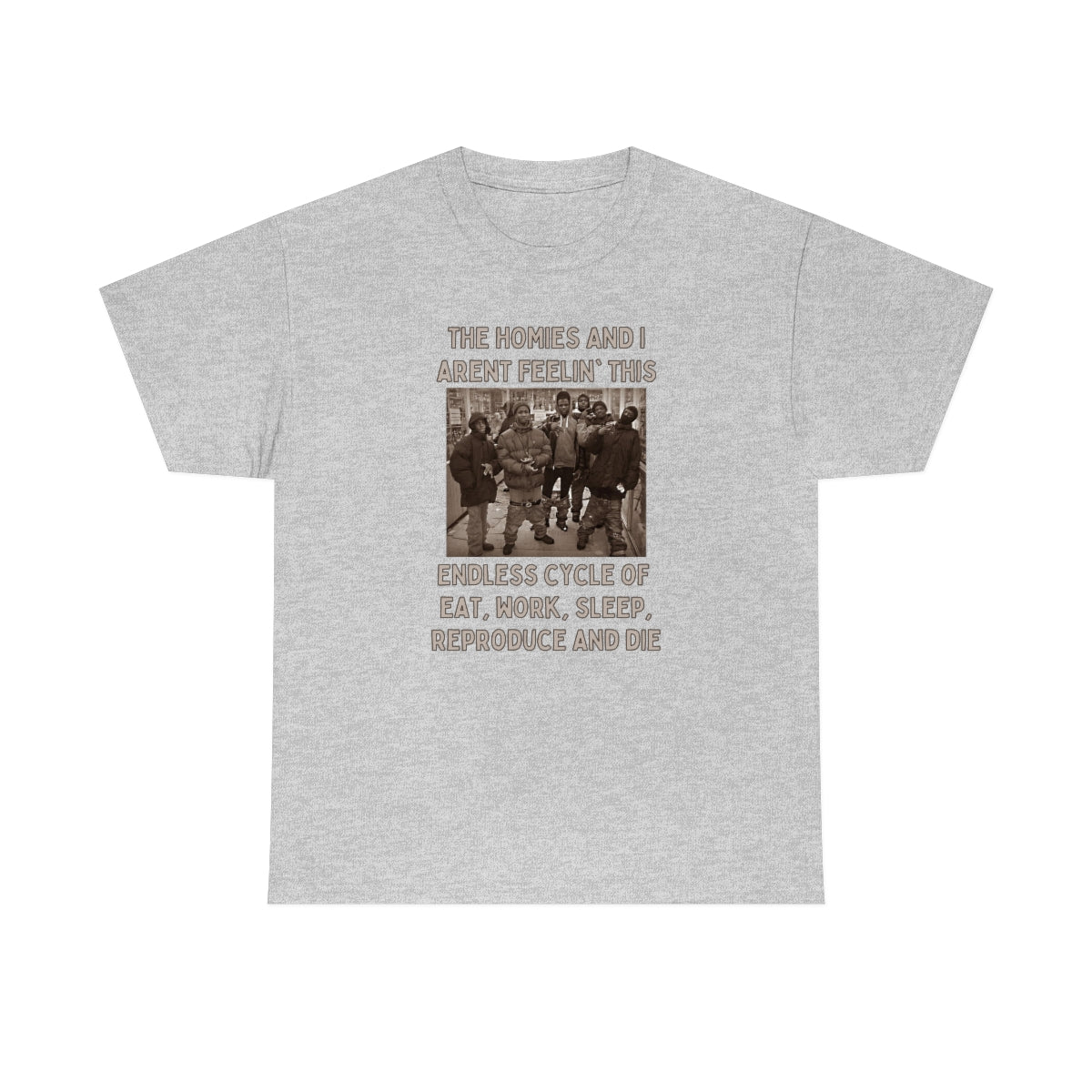The Homies and I - Unisex Heavy Cotton Tee - All Colors