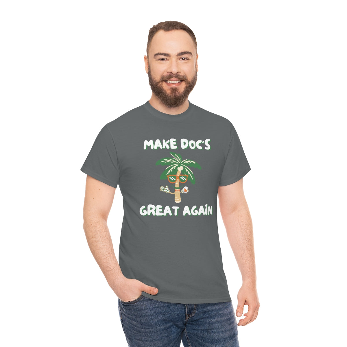 Make Docs Great Again - Docs Beach House Florida