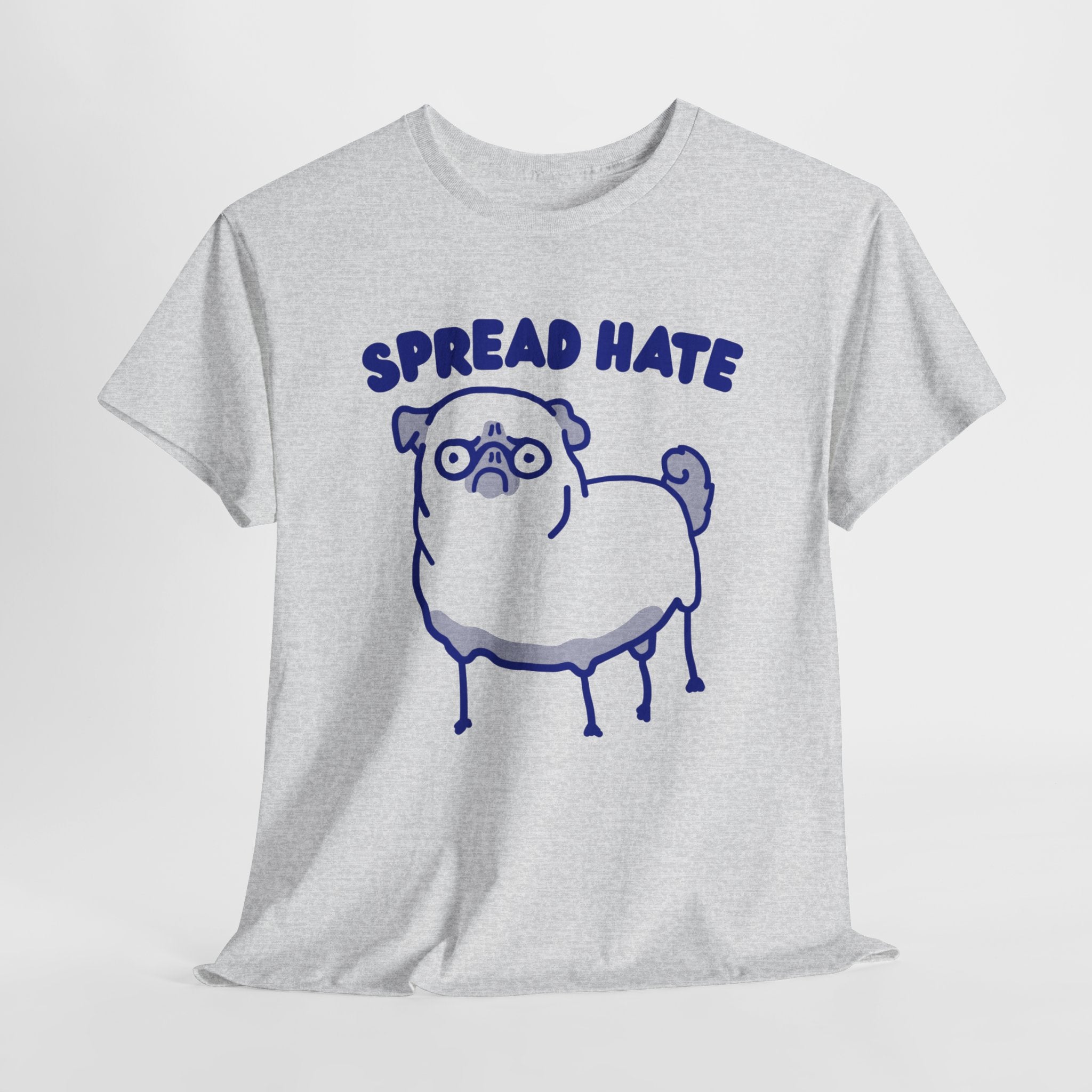 Spread Hate Shirt