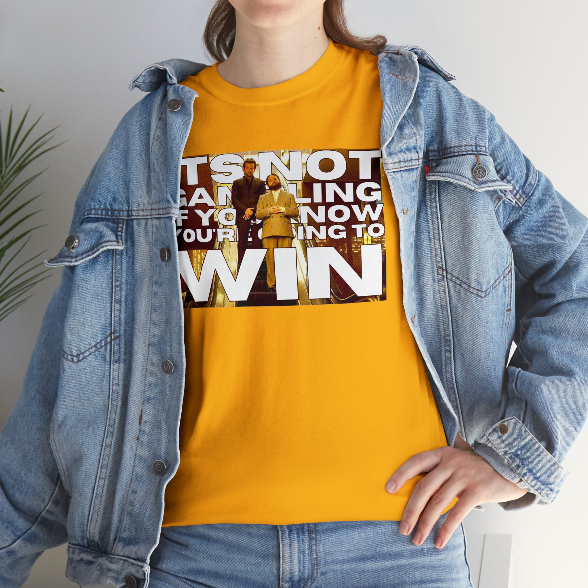 "It's not Gambling if you know you're going to win" Allen Hangover Movie - Unisex Heavy Cotton Tee