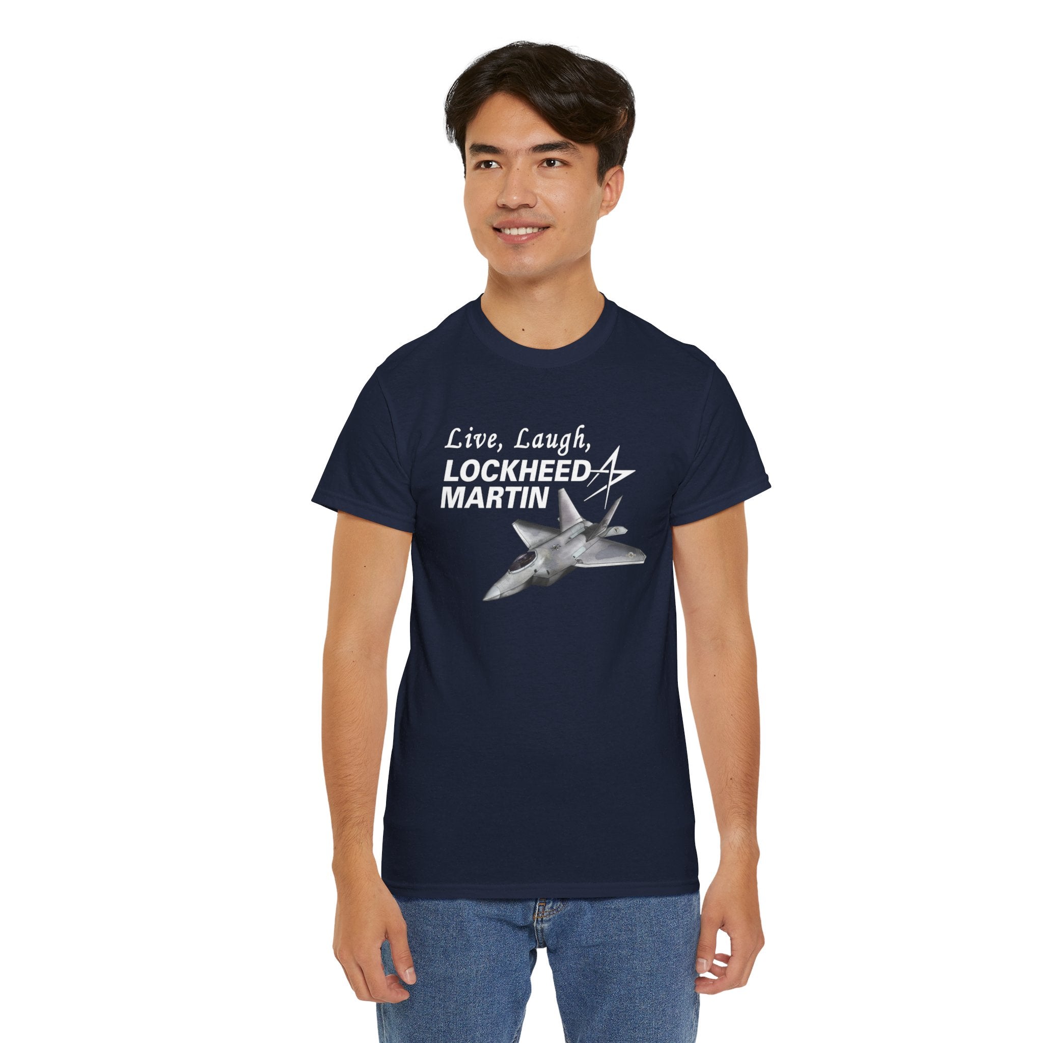 Live, Laugh, Lockheed Martin Shirt