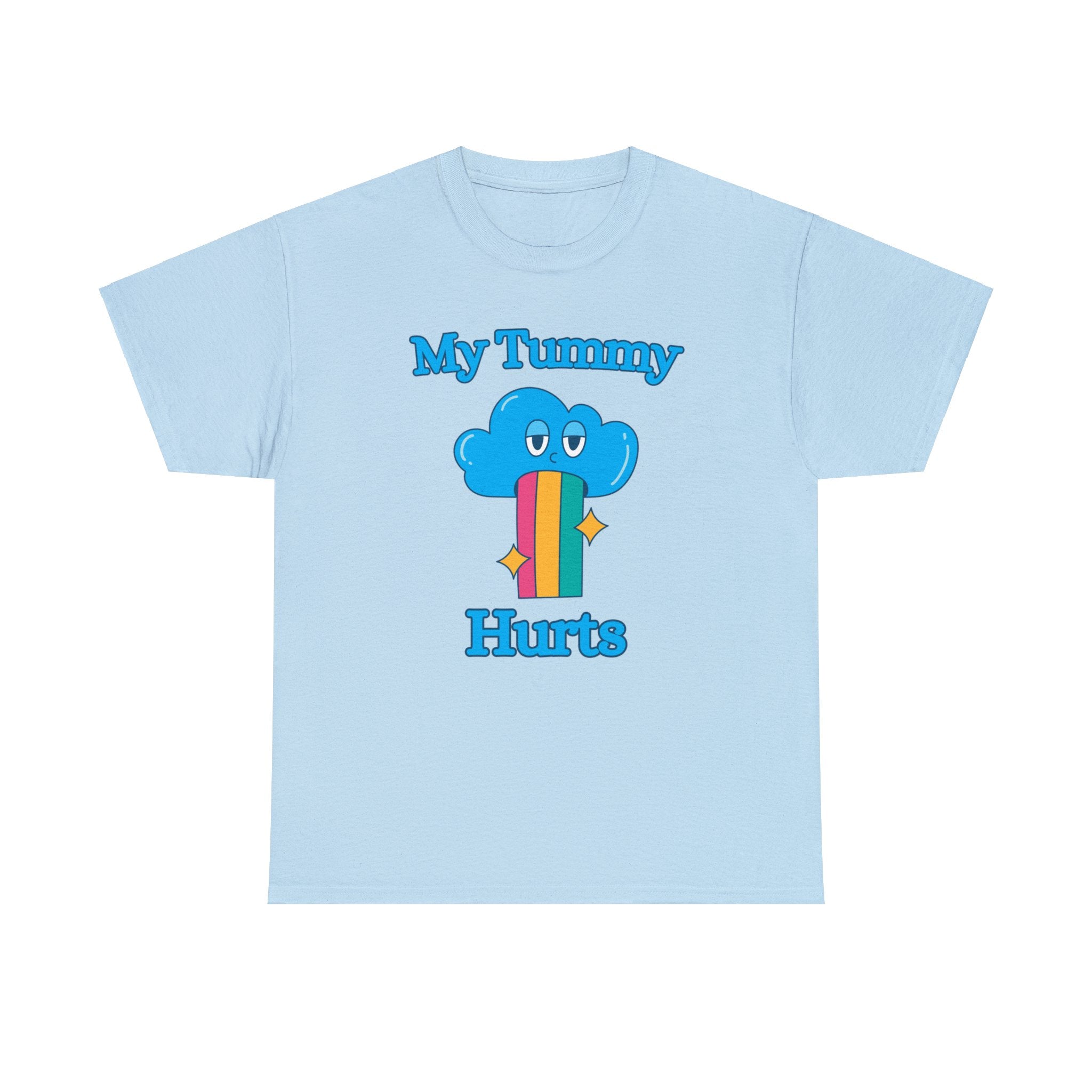 My Tummy Hurts shirt