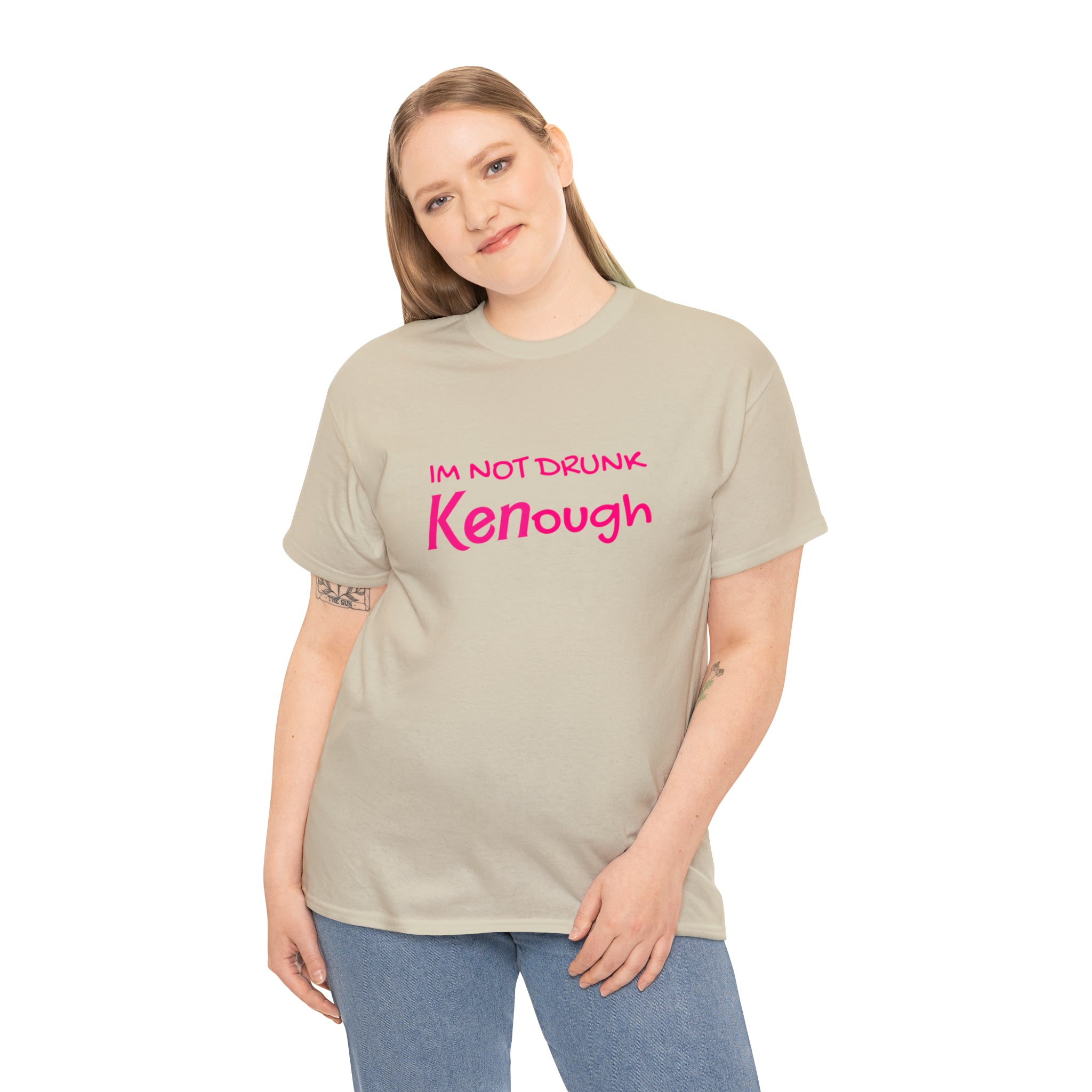 I'm not drunk Kenough (Barbie) - Unisex Heavy Cotton Tee