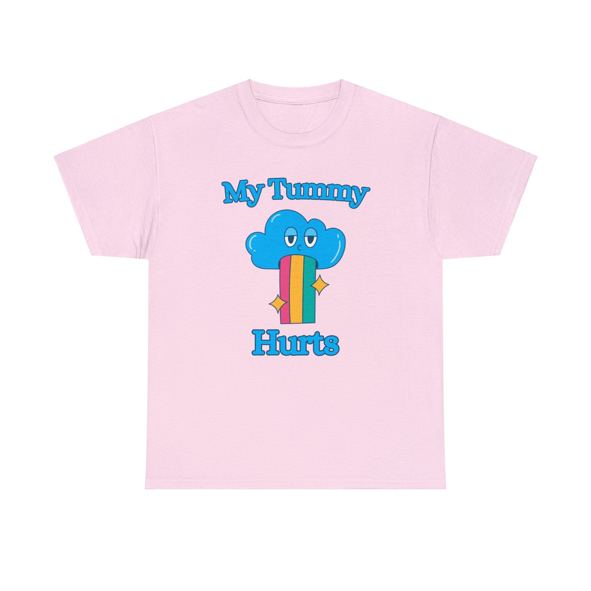 My Tummy Hurts shirt