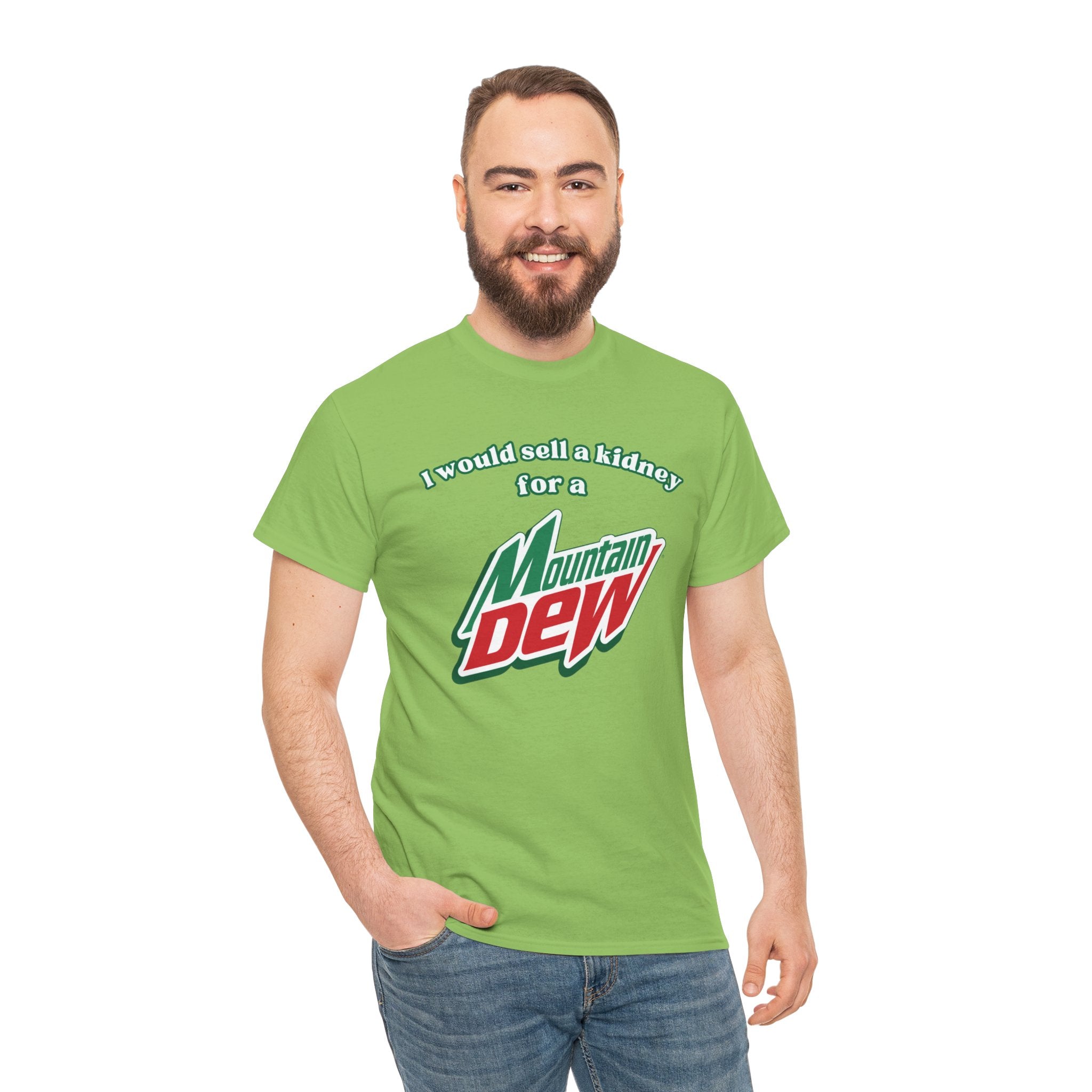 I Would Sell a Kidney for a Mountain Dew