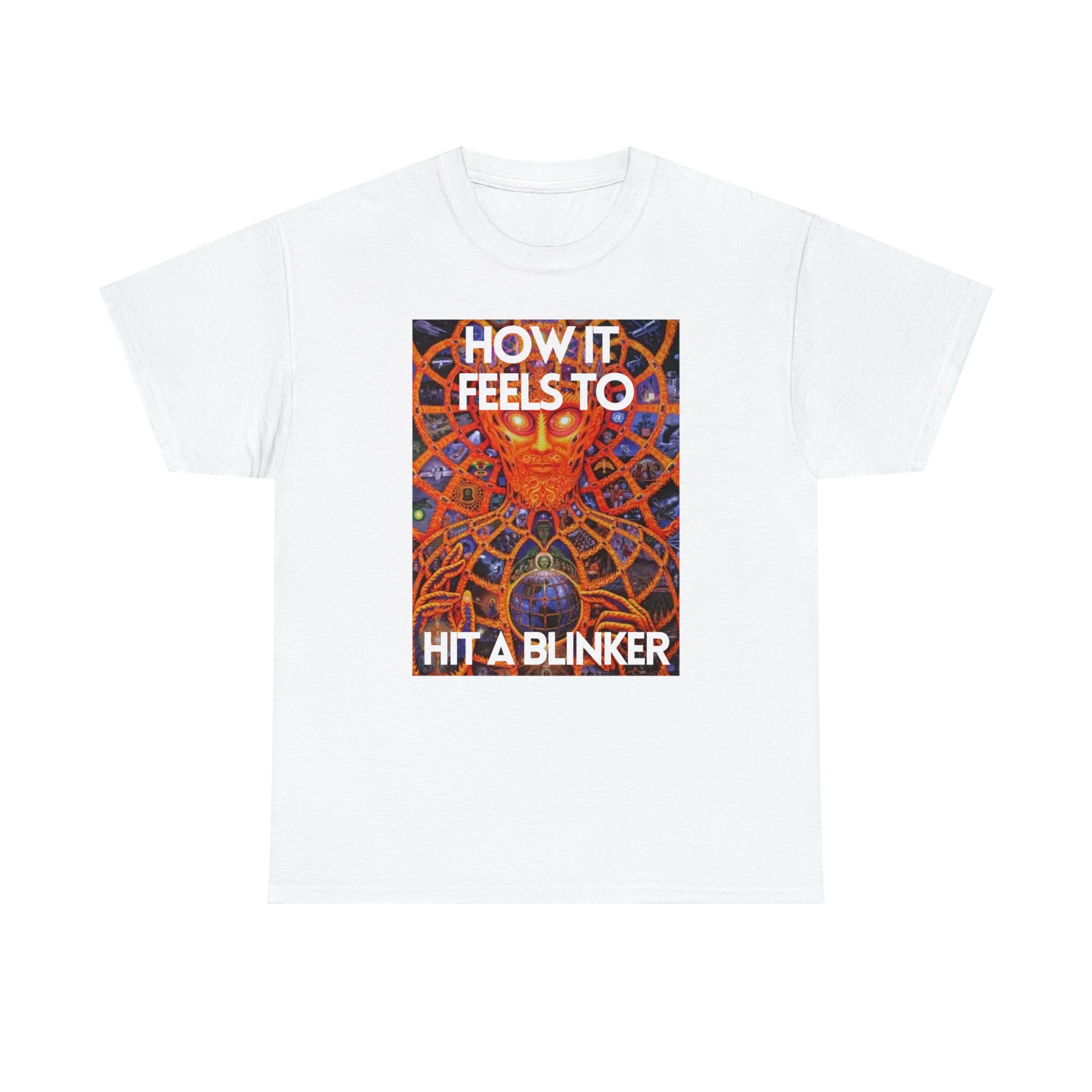 How it feels to hit a blinker - Unisex Heavy Cotton Tee