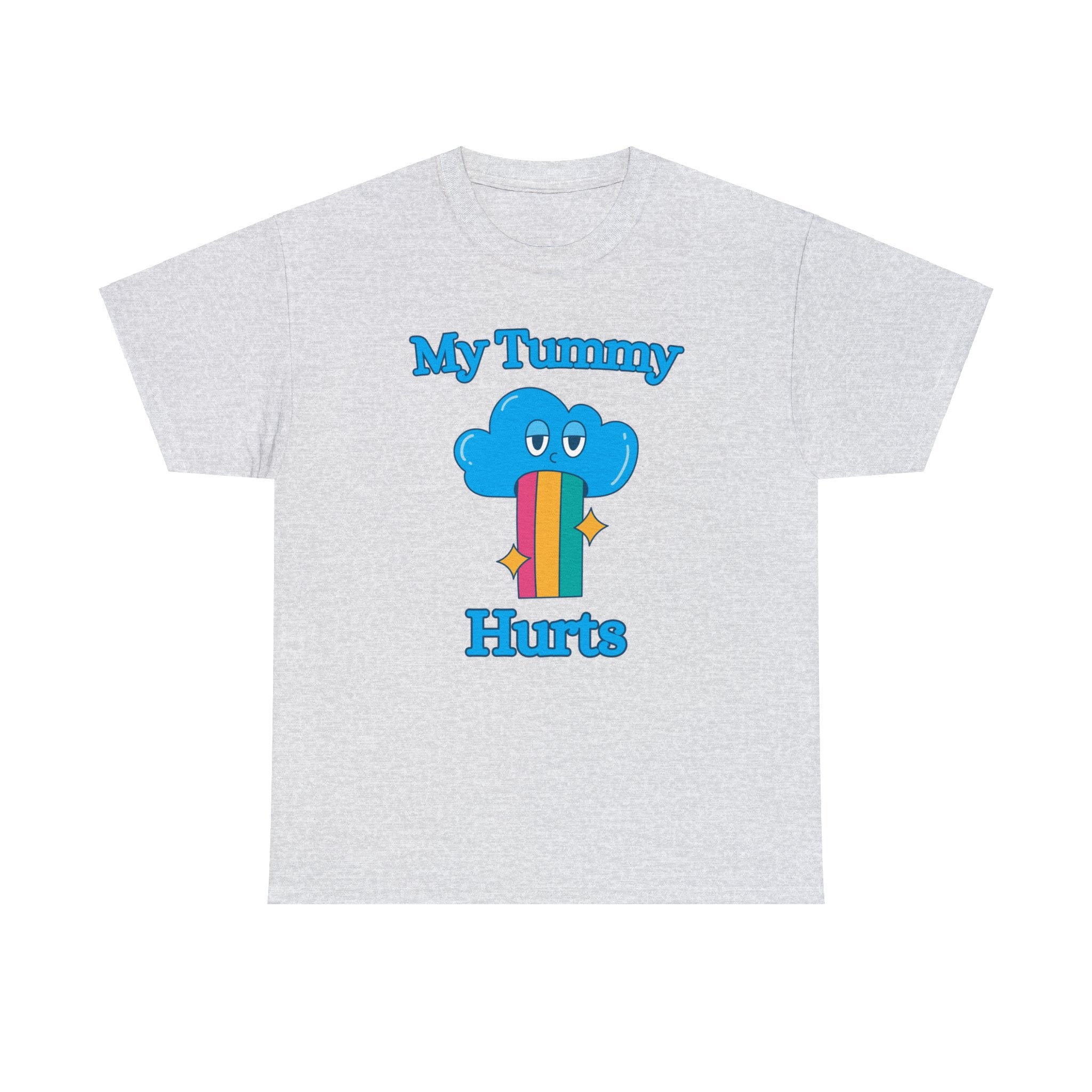 My Tummy Hurts shirt