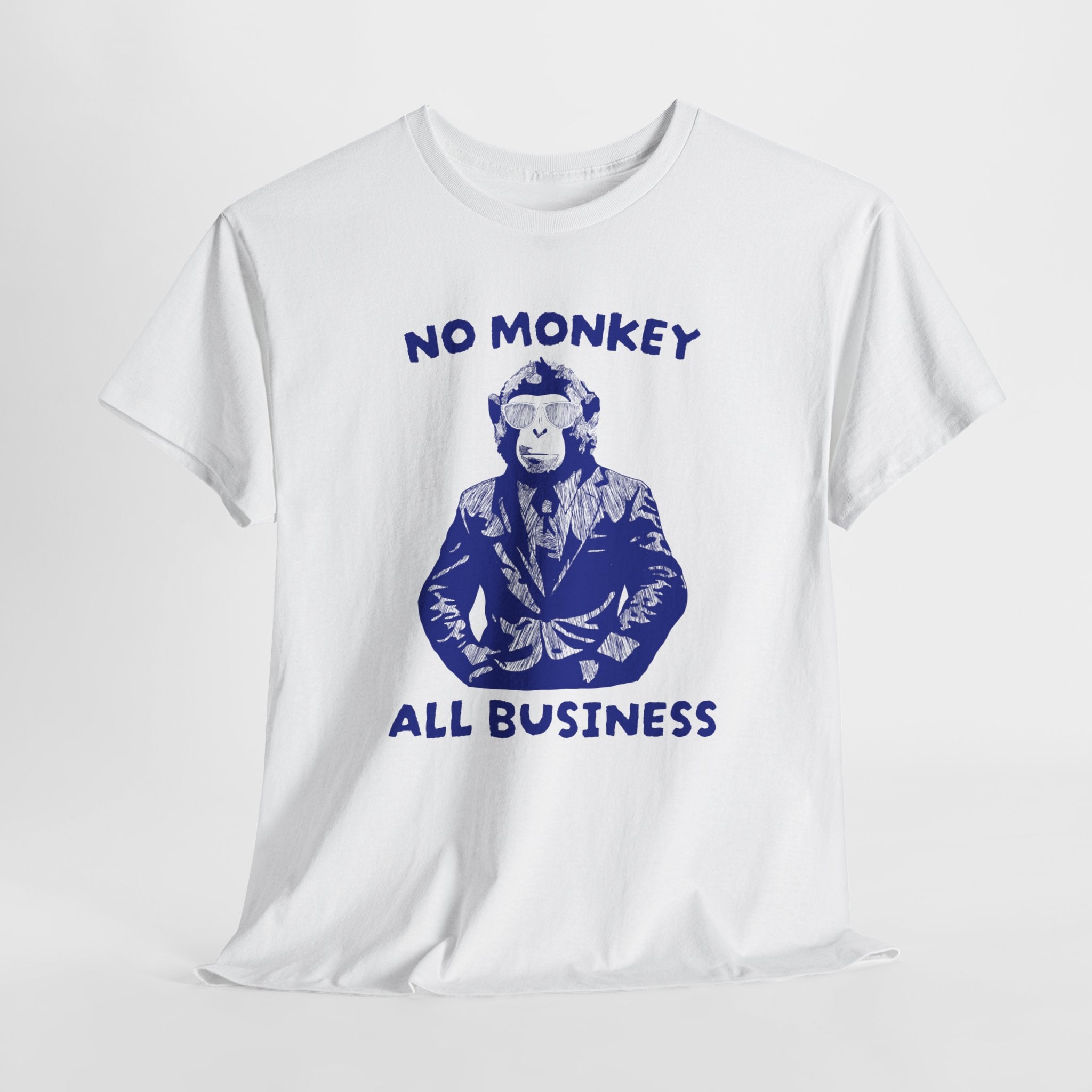 No Monkey All Business Shirt