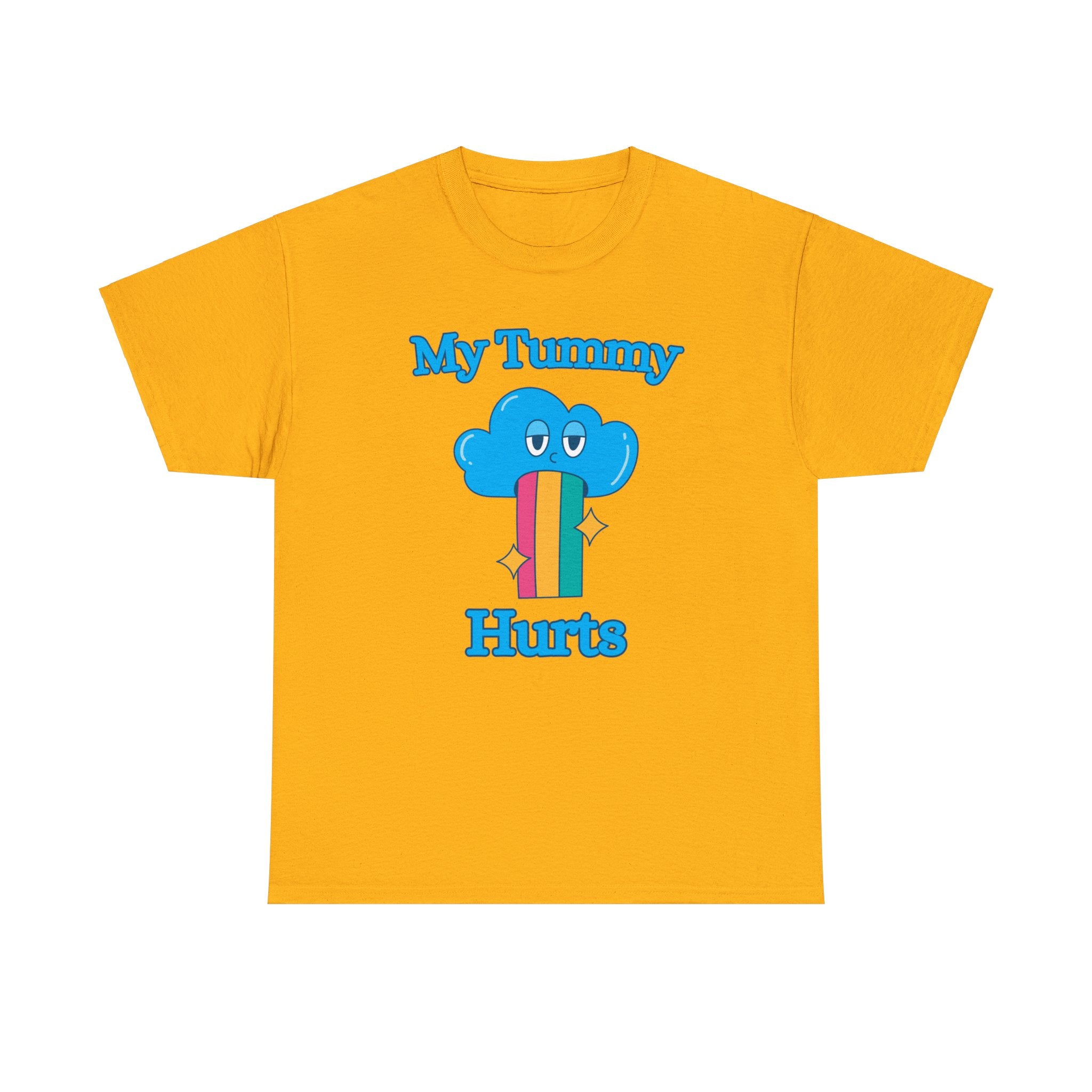 My Tummy Hurts shirt