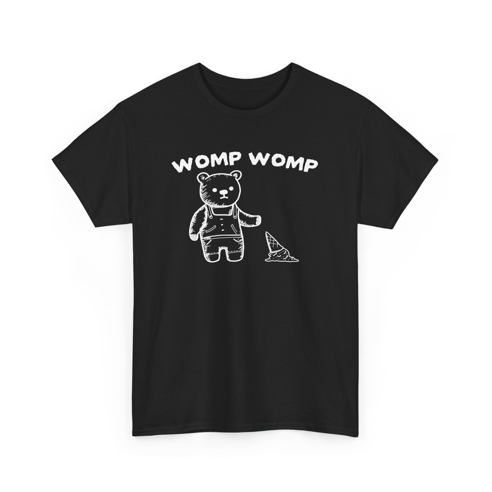 Womp Womp Shirt