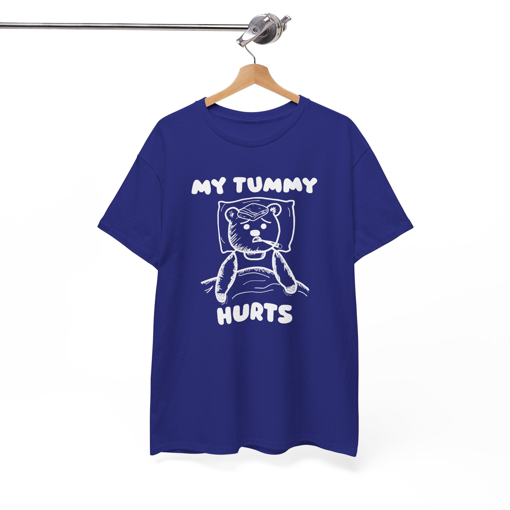 My Tummy Hurts Shirt