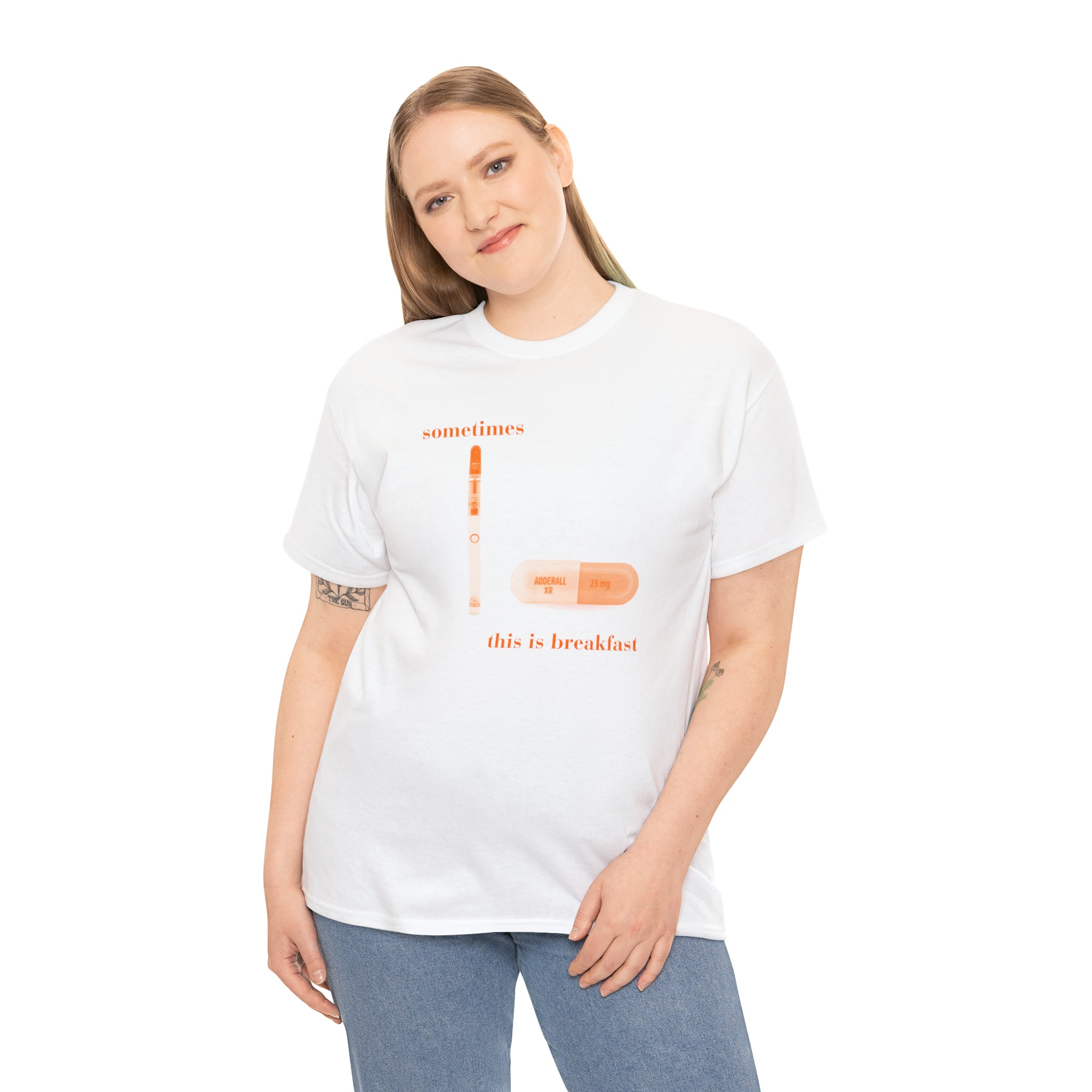 Sometimes this is breakfast Dab Pen and Adderall - Unisex Heavy Cotton Tee