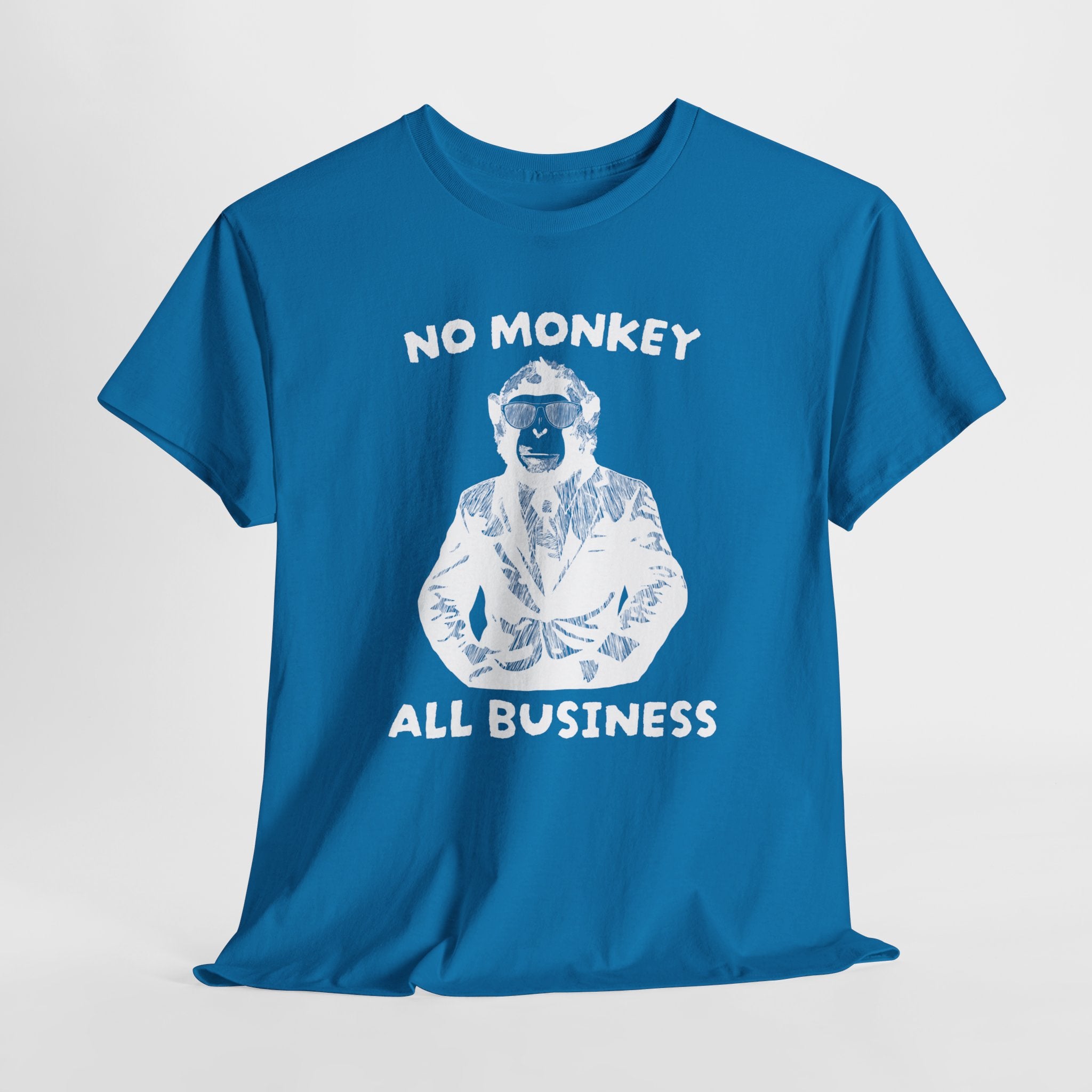 No Monkey All Business Shirt