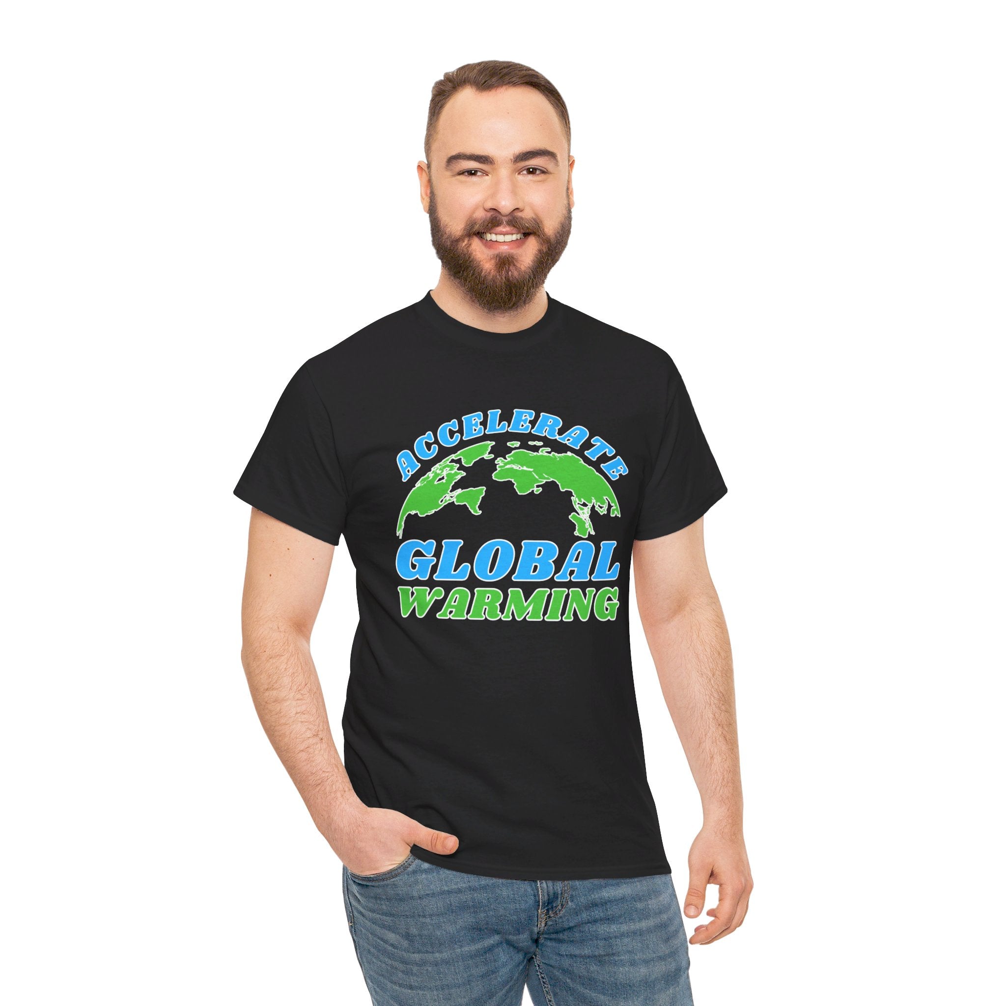 Accelerate Global Warming Shirt