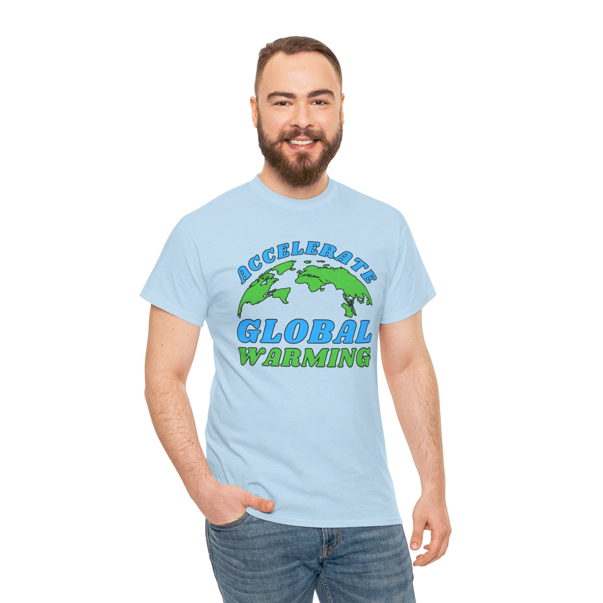 Accelerate Global Warming Shirt