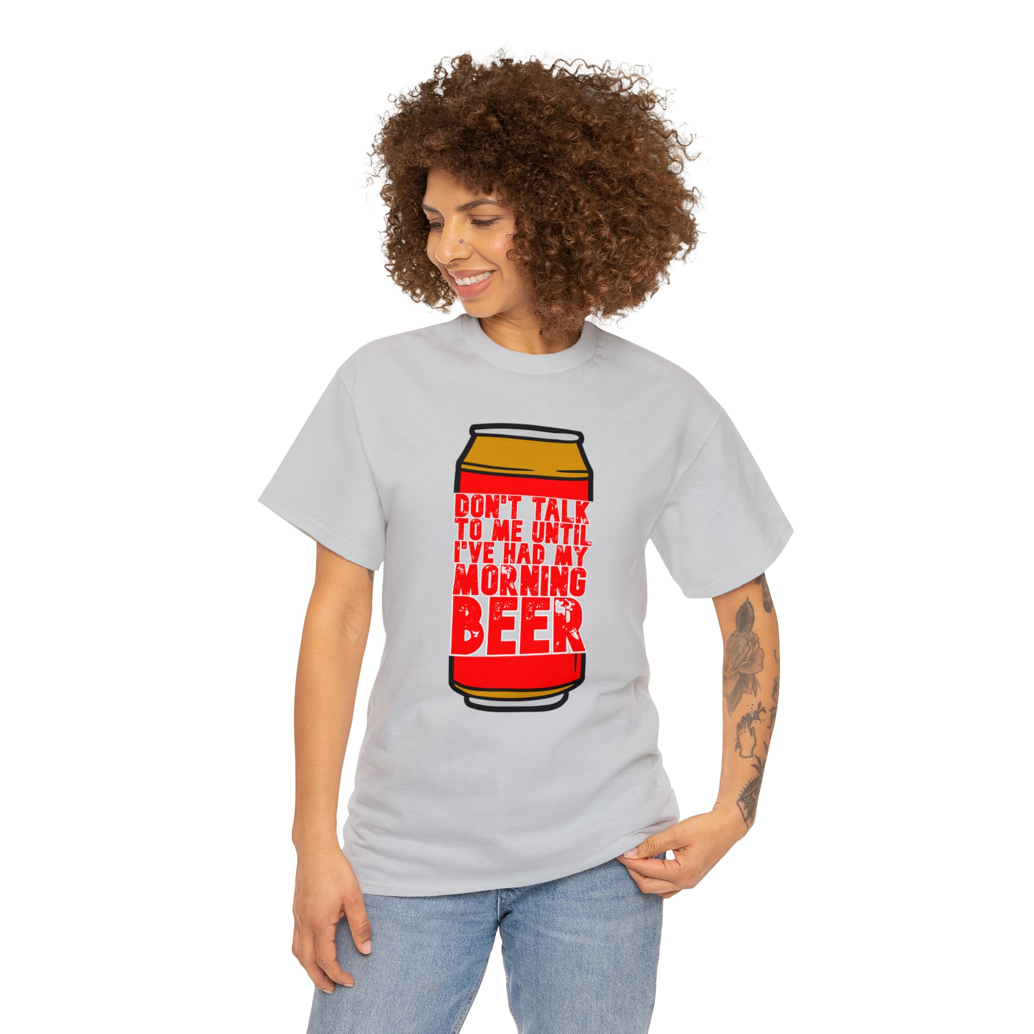 Don't talk to me until I've had my morning beer Unisex Heavy Cotton Tee