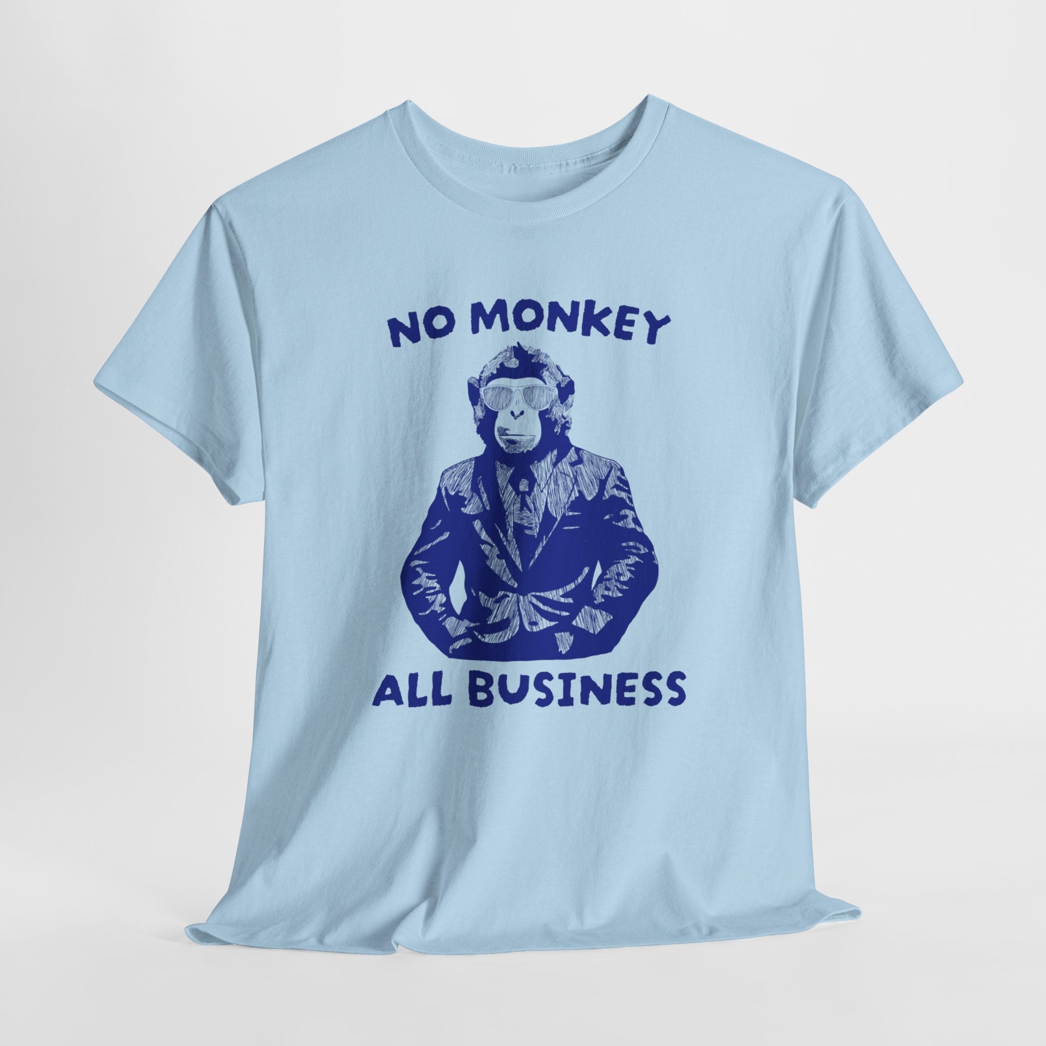 No Monkey All Business Shirt