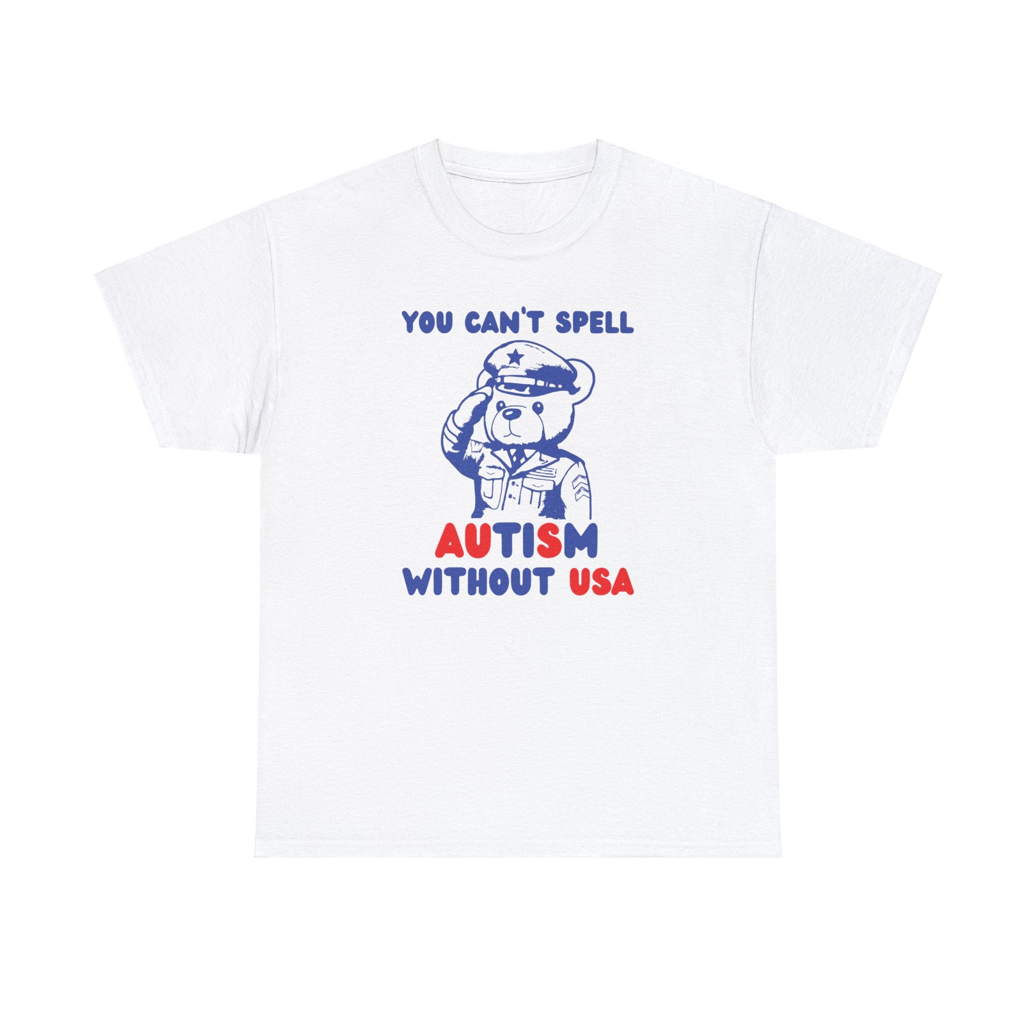 You can't spell Autism without USA shirt