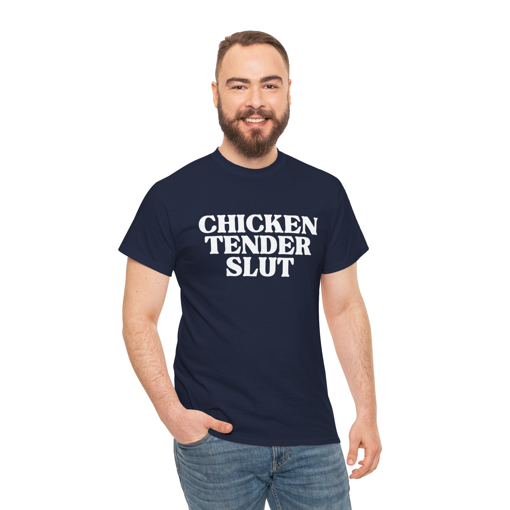 Chicken Tender Slut Shirt