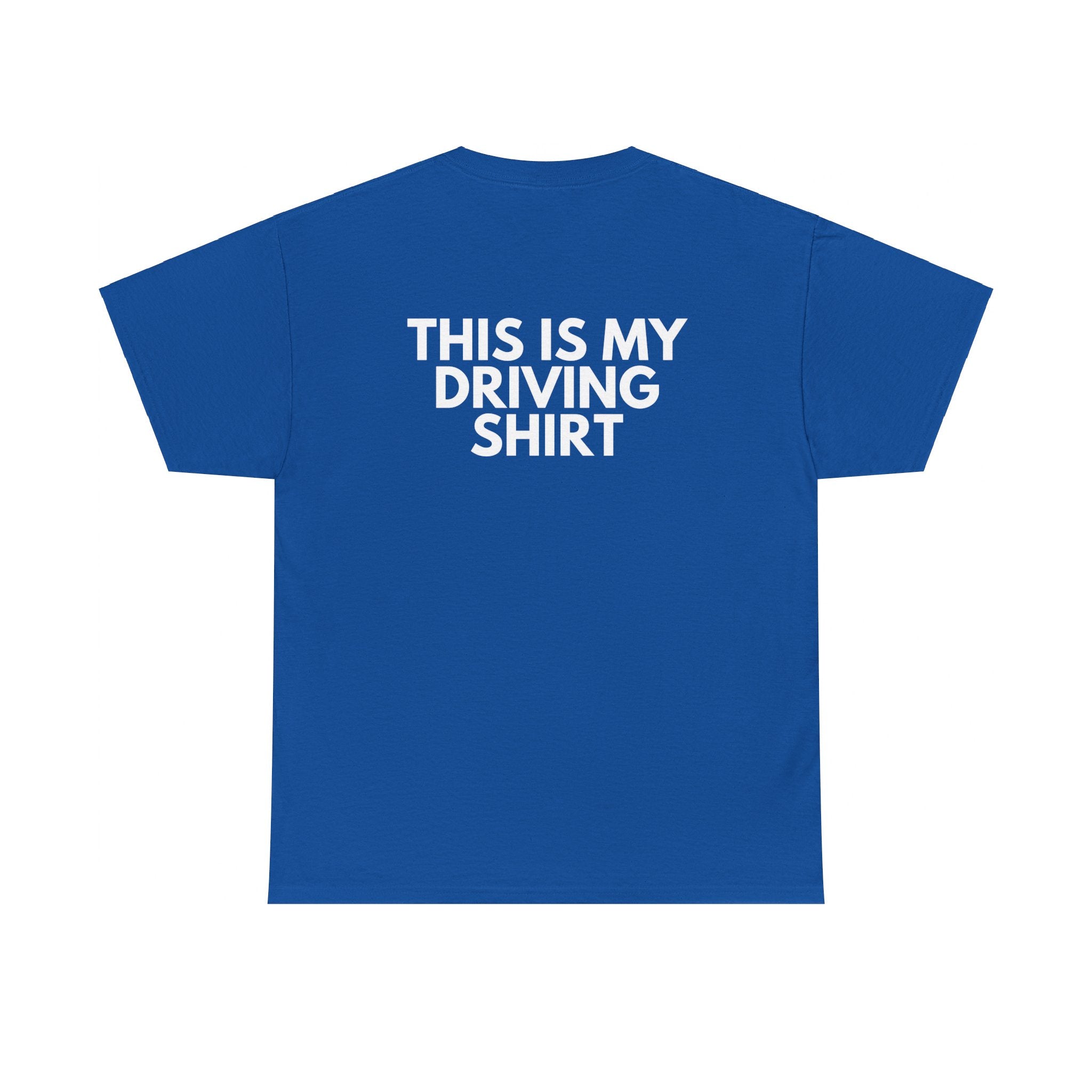 This is My Drinking Shirt - This is My Driving Shirt