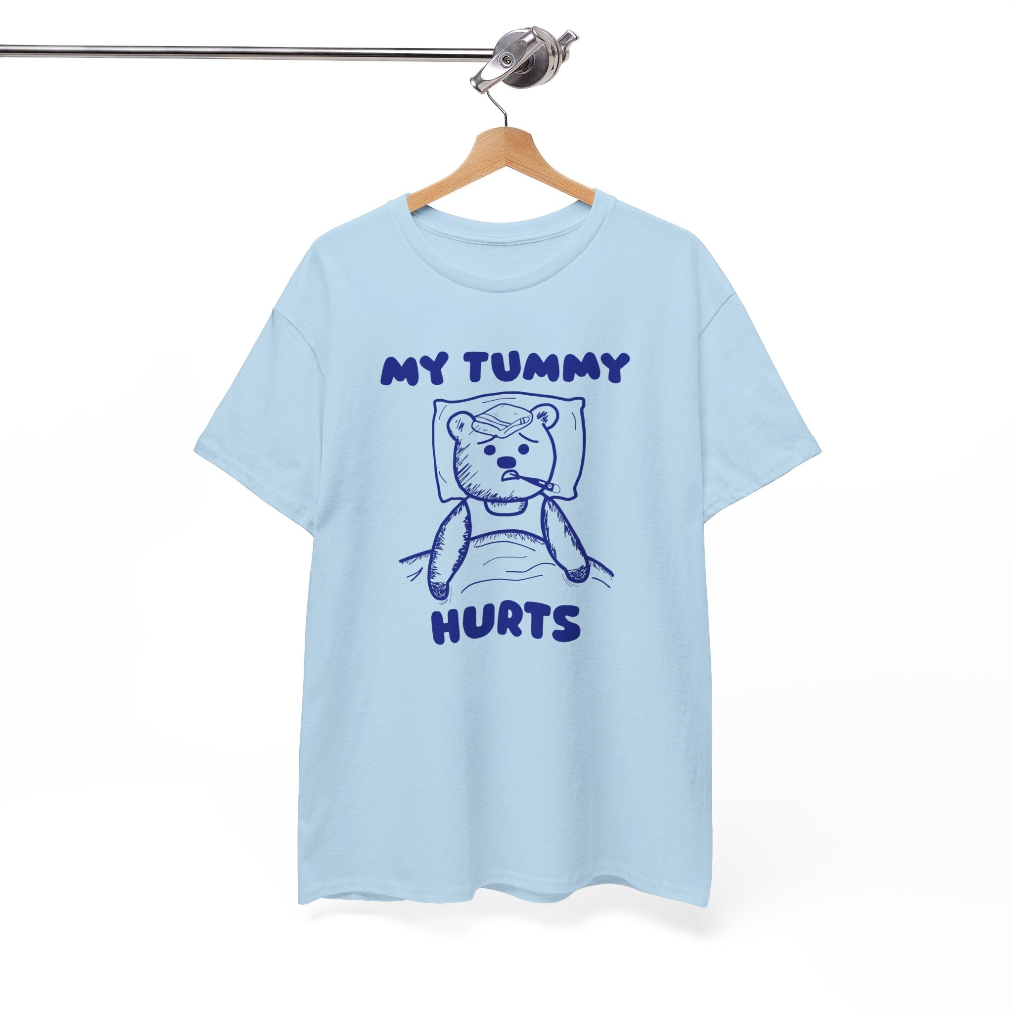 My Tummy Hurts Shirt