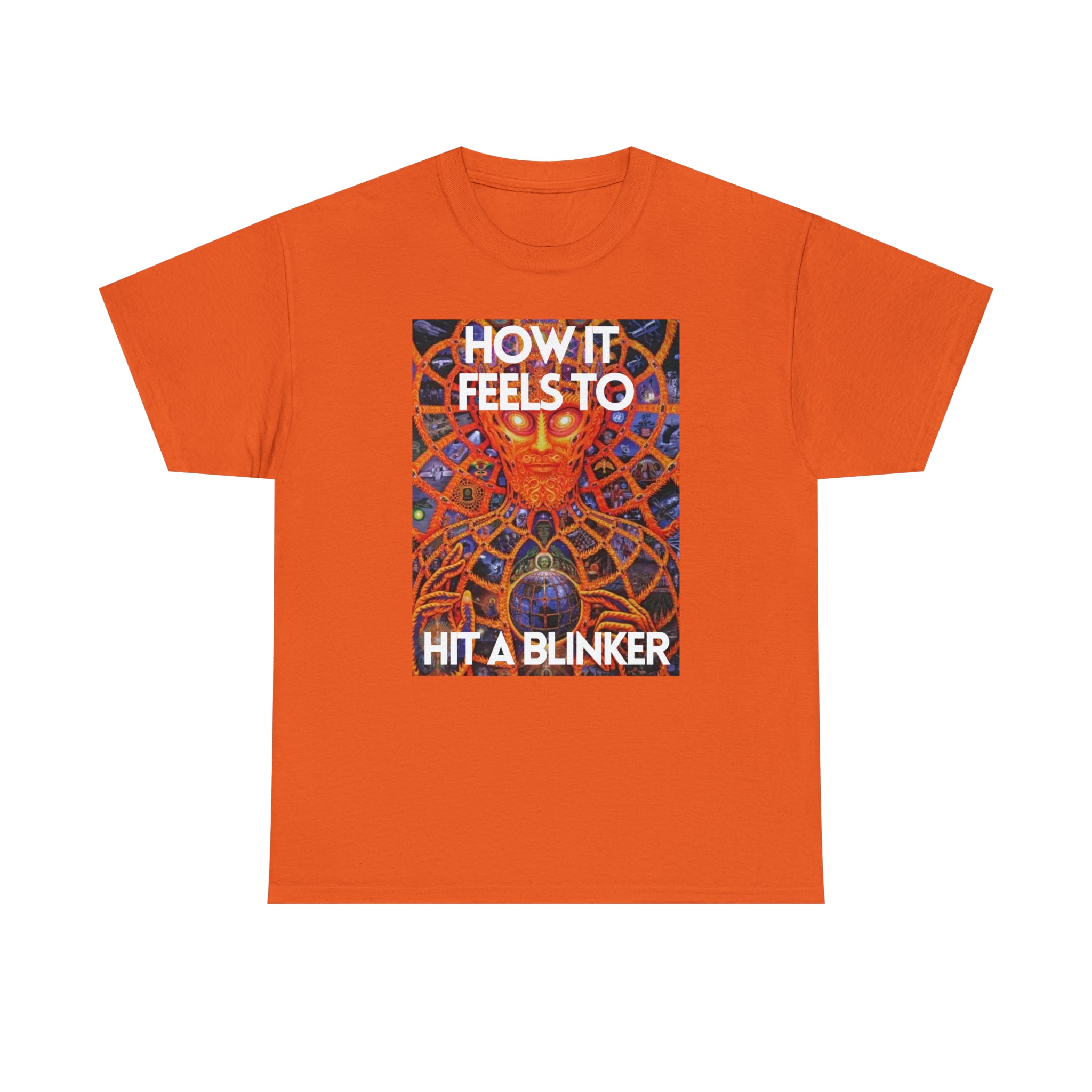 How it feels to hit a blinker - Unisex Heavy Cotton Tee