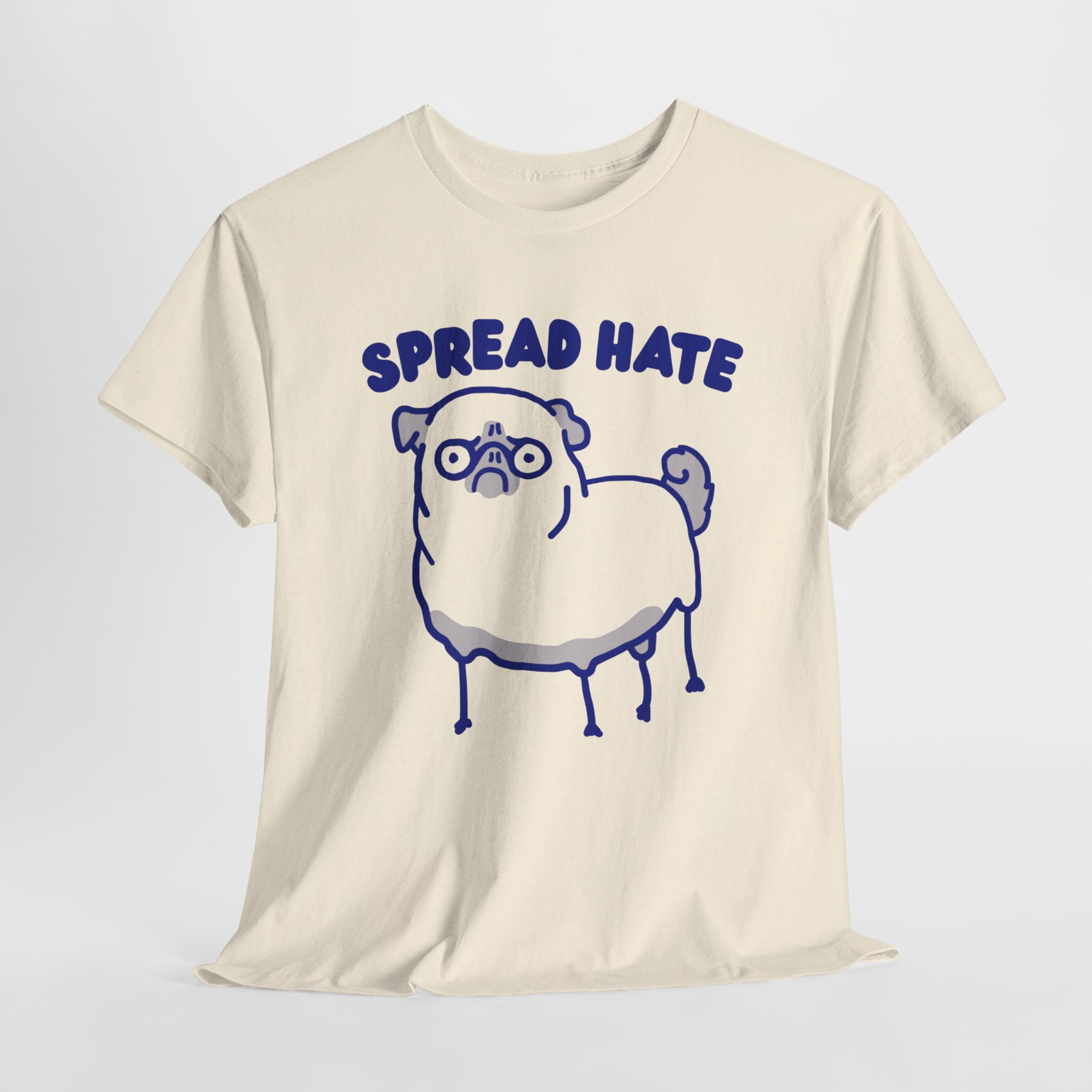 Spread Hate Shirt