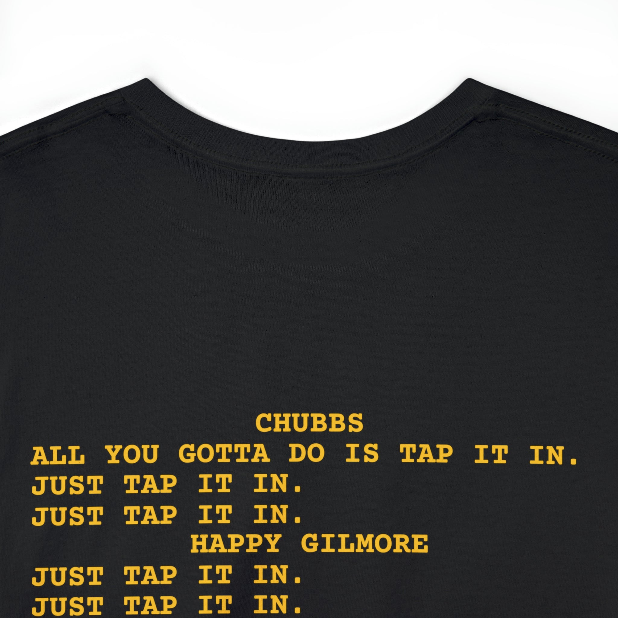 HAPPY GILMORE (with back quote) - Unisex Heavy Cotton Tee