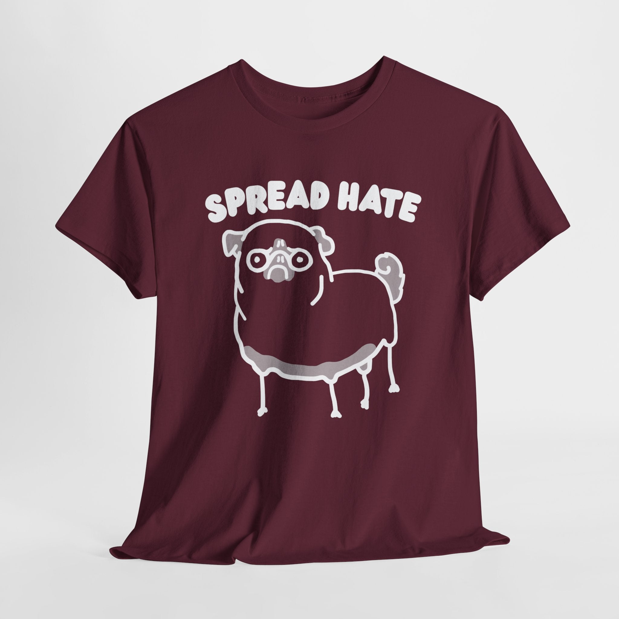 Spread Hate Shirt