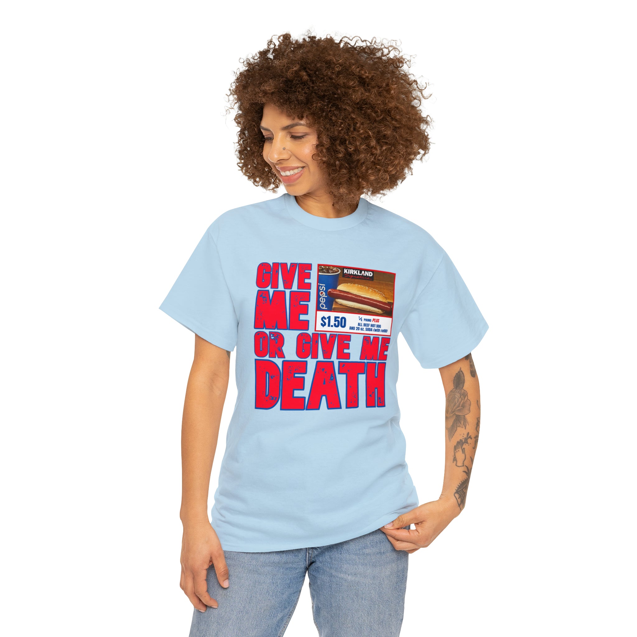 Give me costco $1.50 hotdog or give me death - Unisex Heavy Cotton Tee