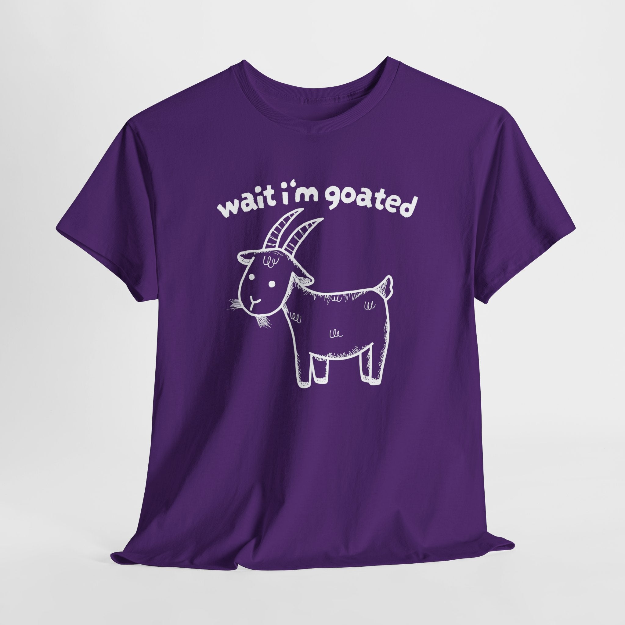 Wait I'm Goated Shirt