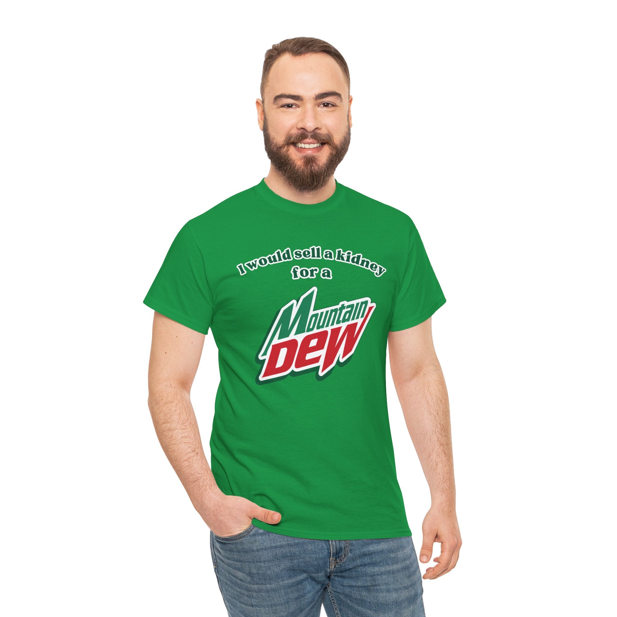 I Would Sell a Kidney for a Mountain Dew