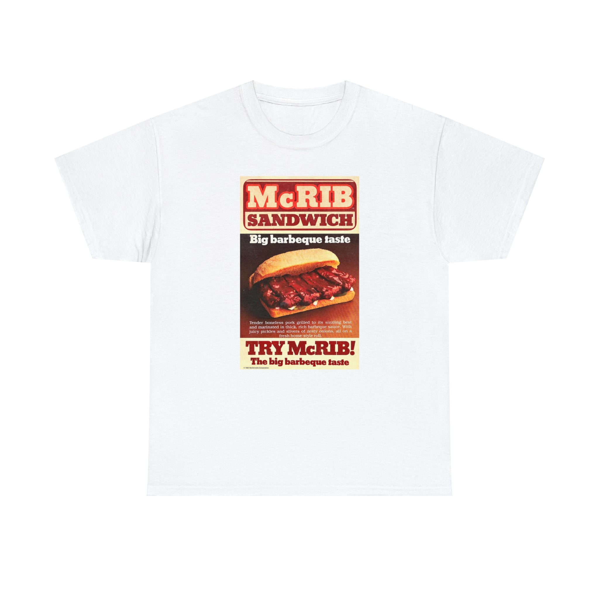 Give me the McRib or give me DEATH - Unisex Heavy Cotton Tee