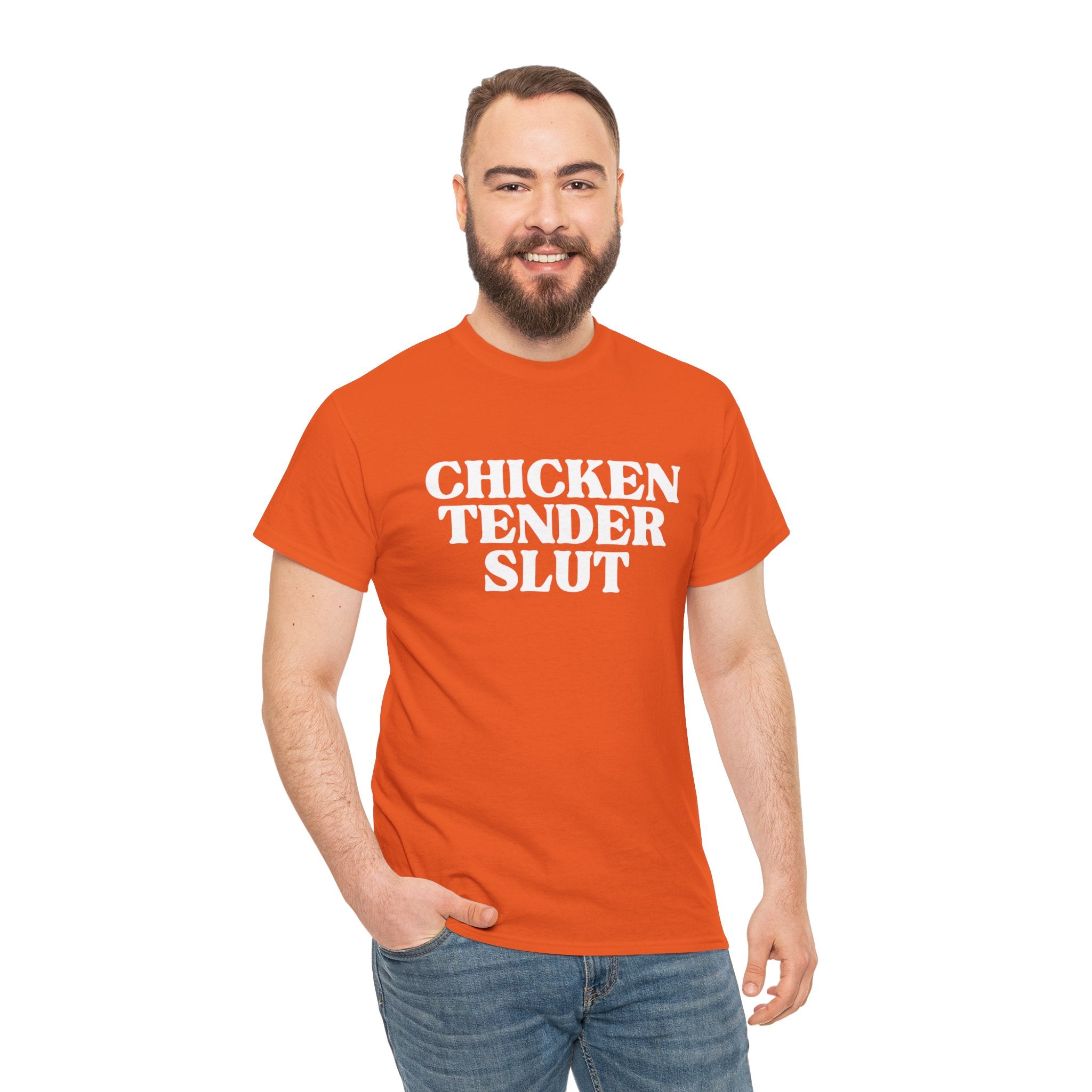 Chicken Tender Slut Shirt