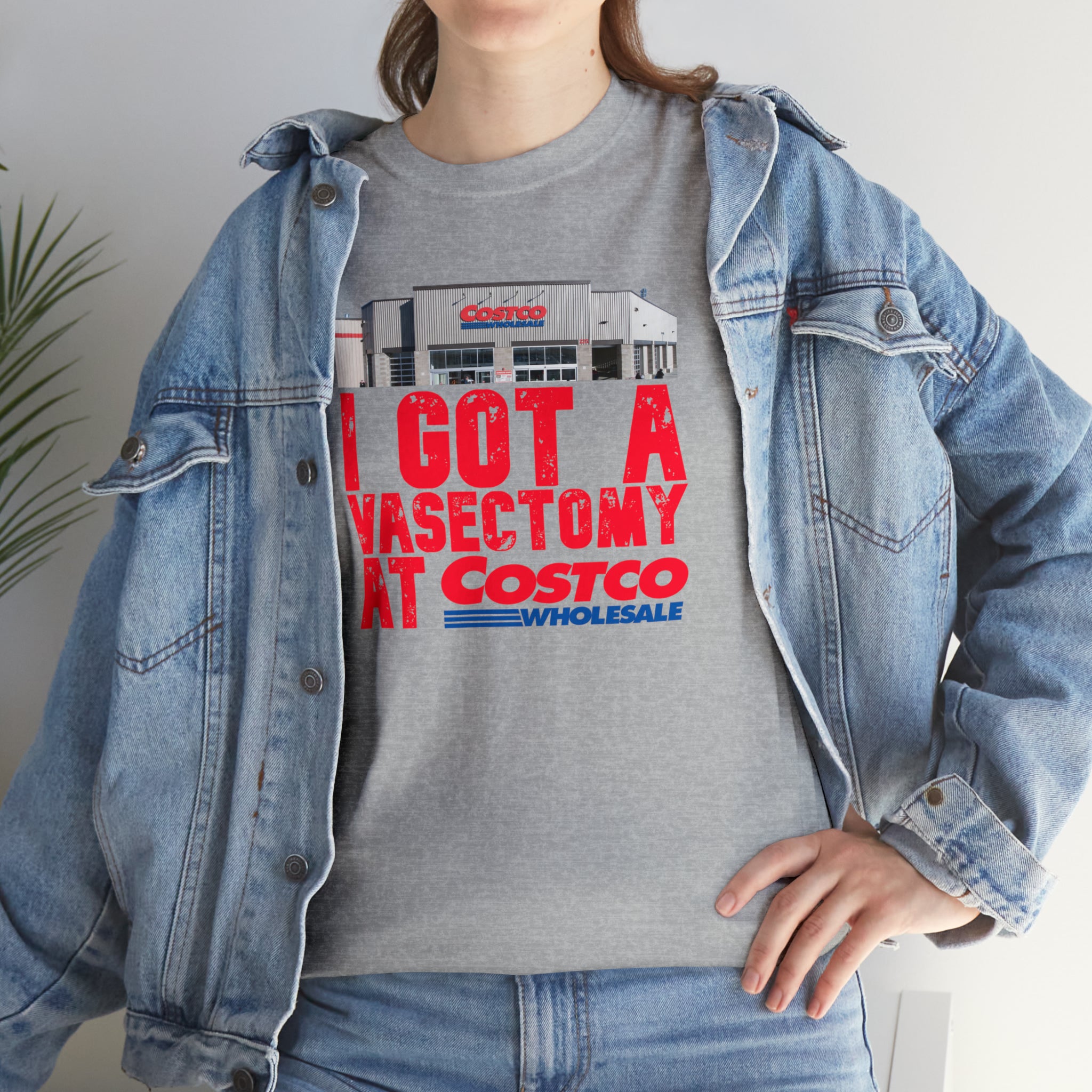 I Got A Vasectomy At Costco Unisex Heavy Cotton Tee