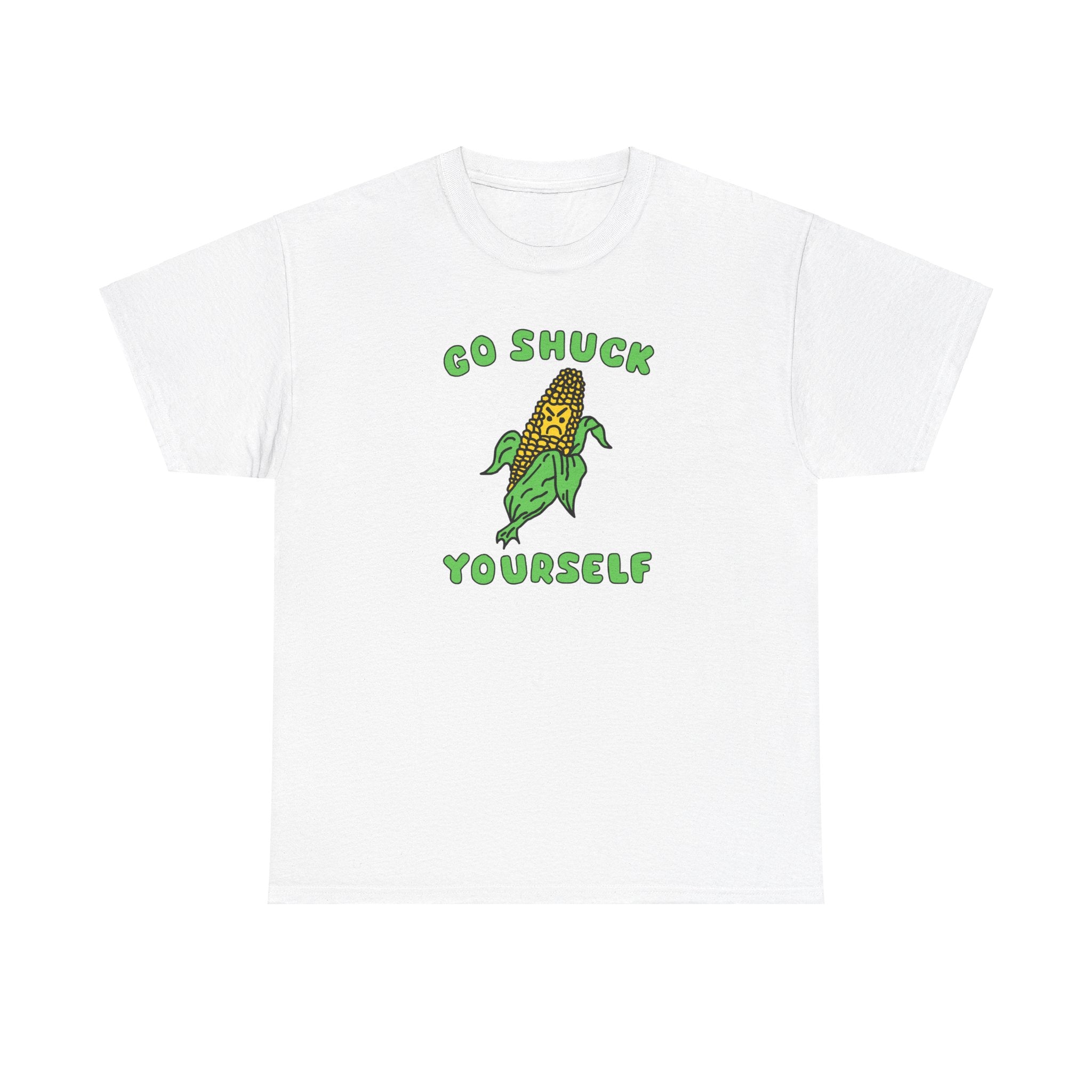 Go Shuck Yourself Shirt