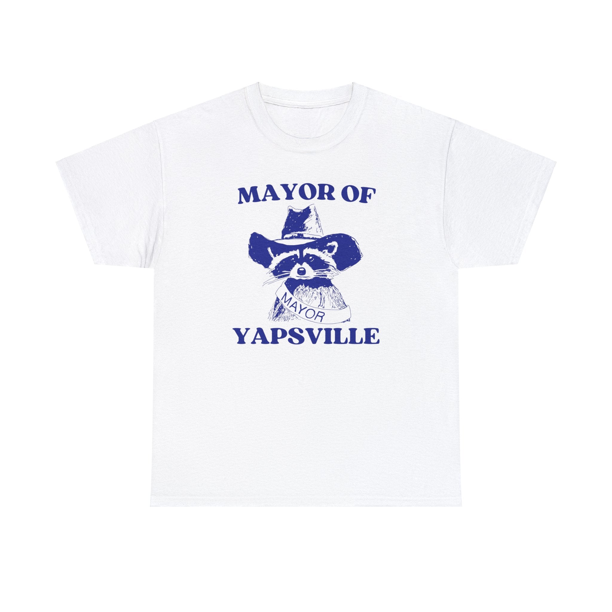 Mayor of Yapsville Shirt