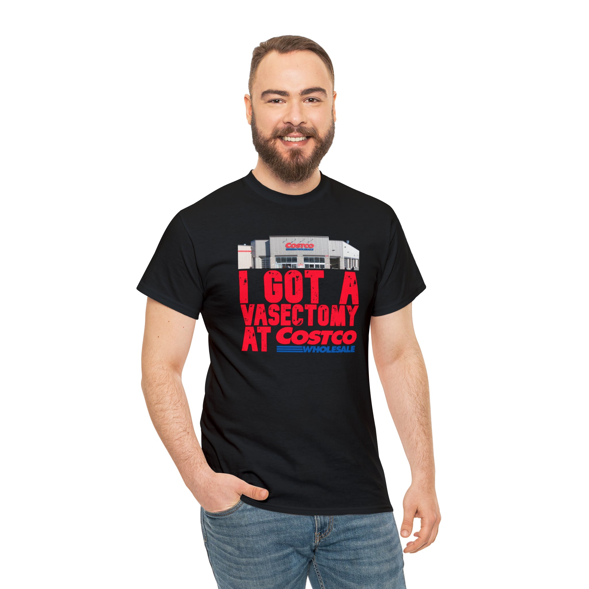 I Got A Vasectomy At Costco Unisex Heavy Cotton Tee