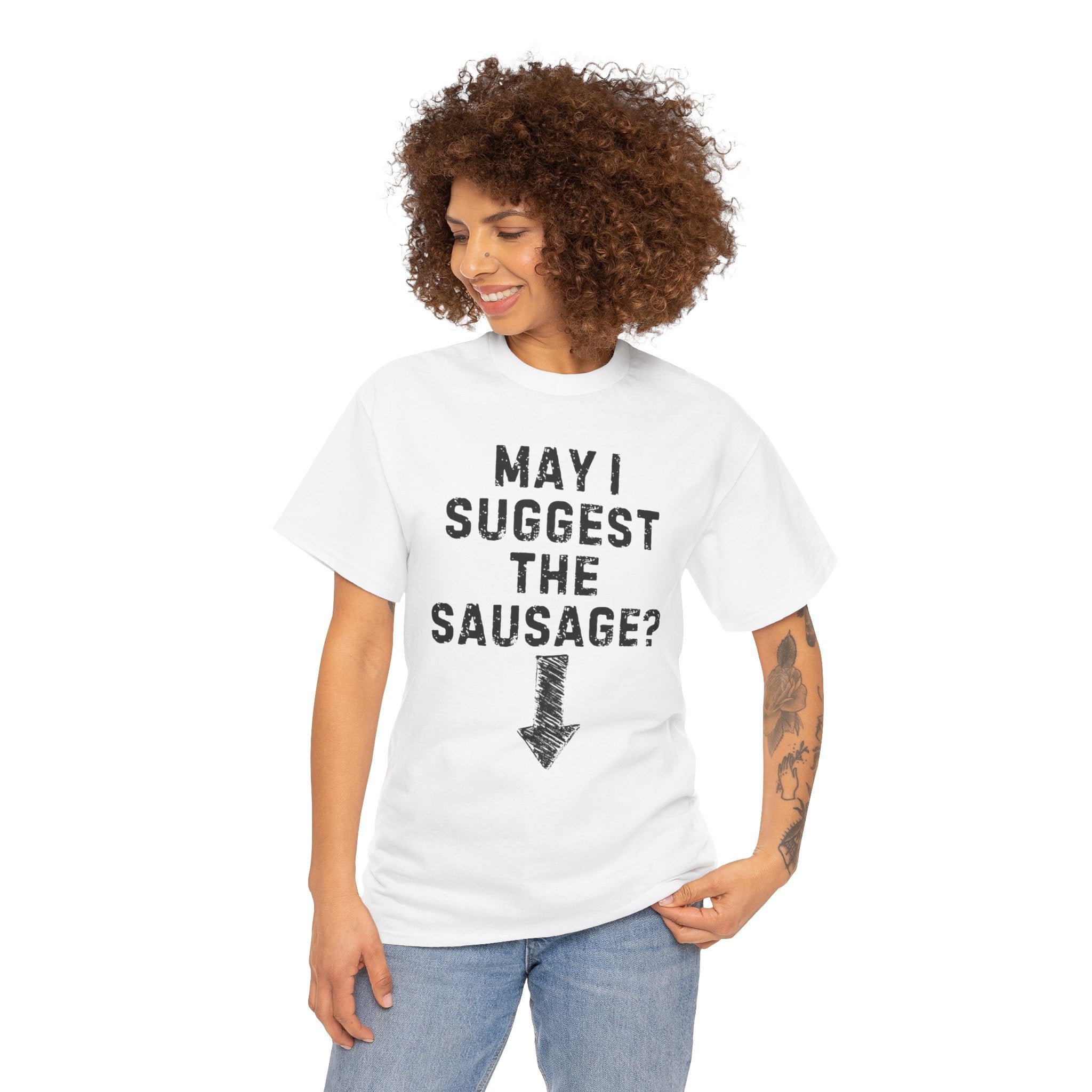 May I Suggest the Sausage Shirt