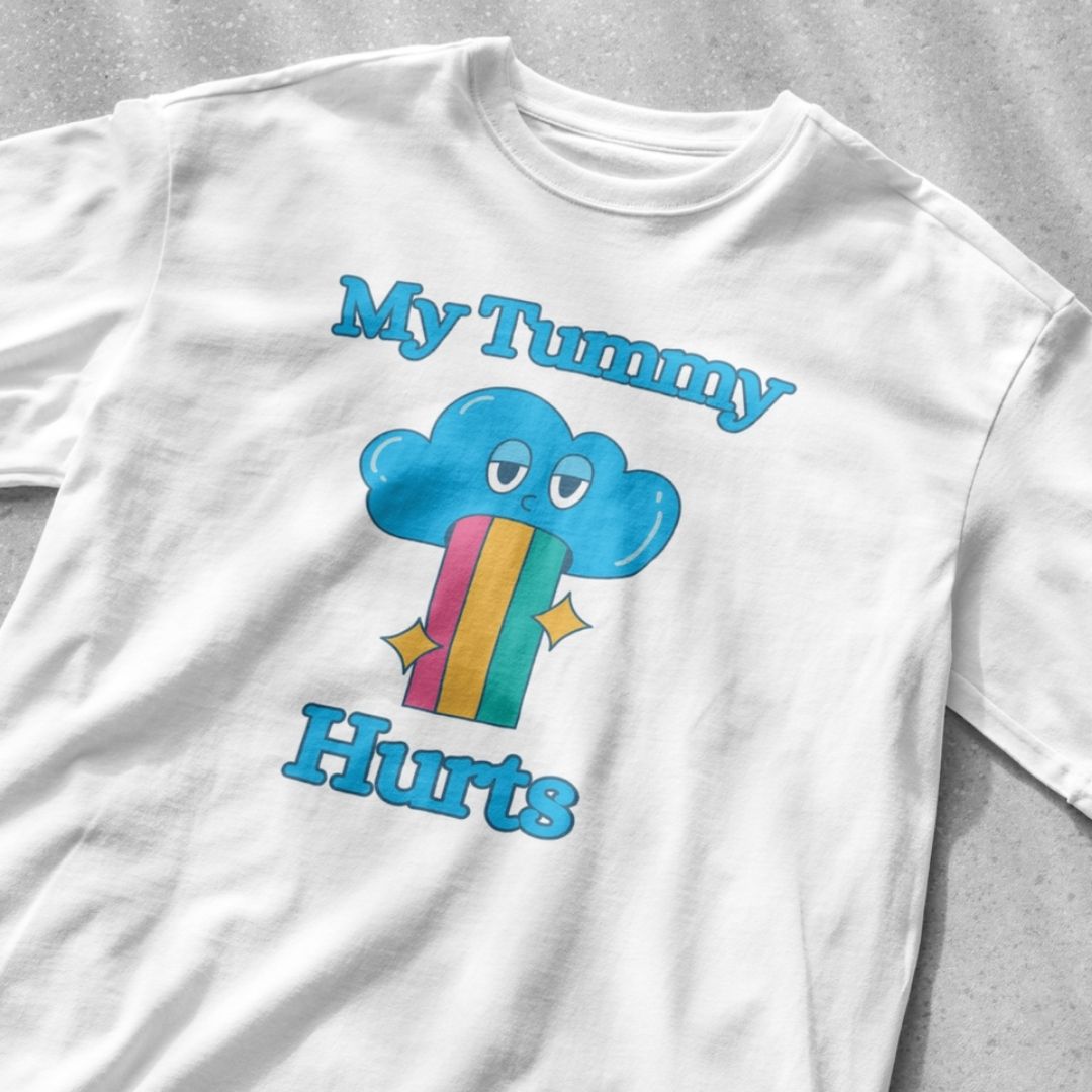 My Tummy Hurts shirt