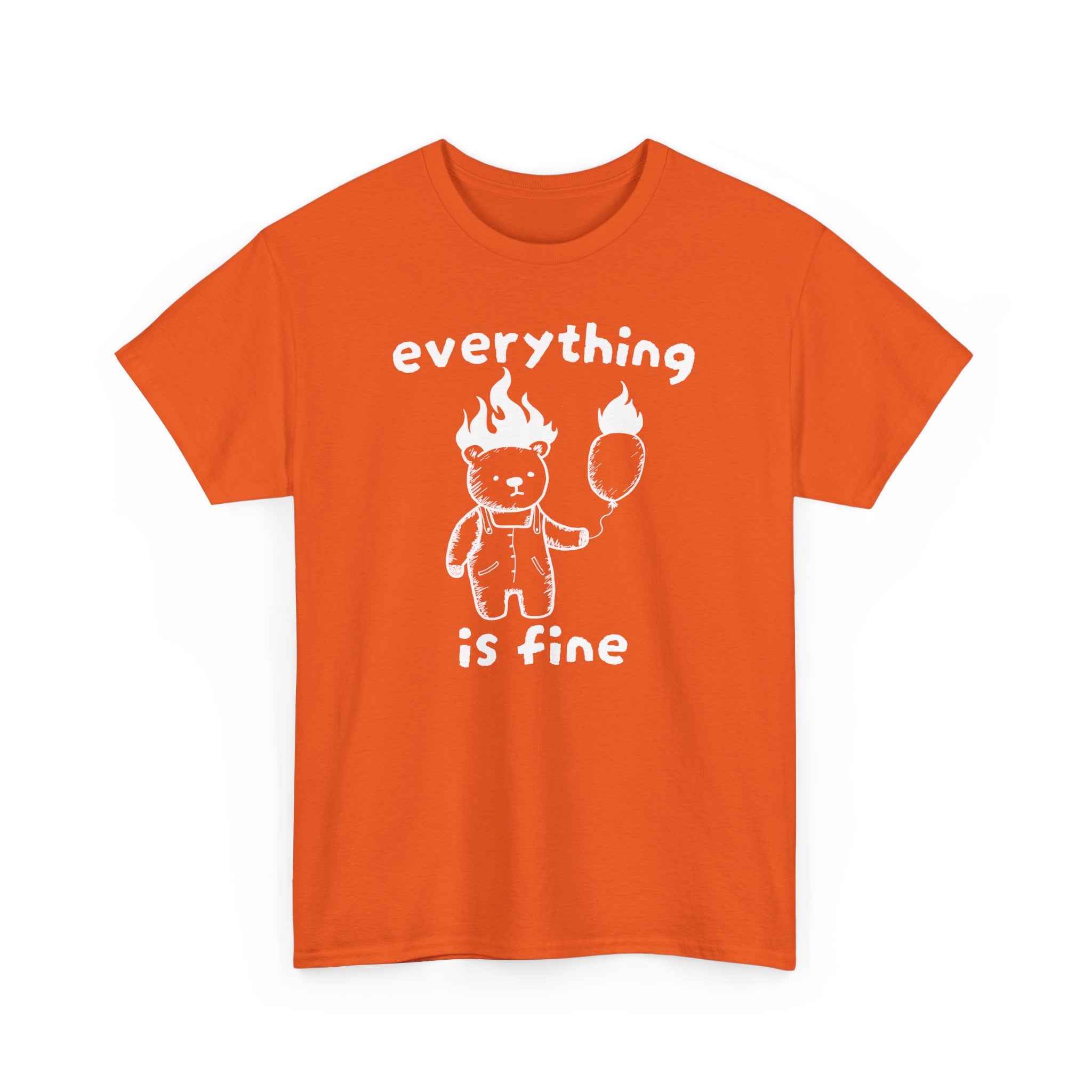 Everything is Fine Shirt