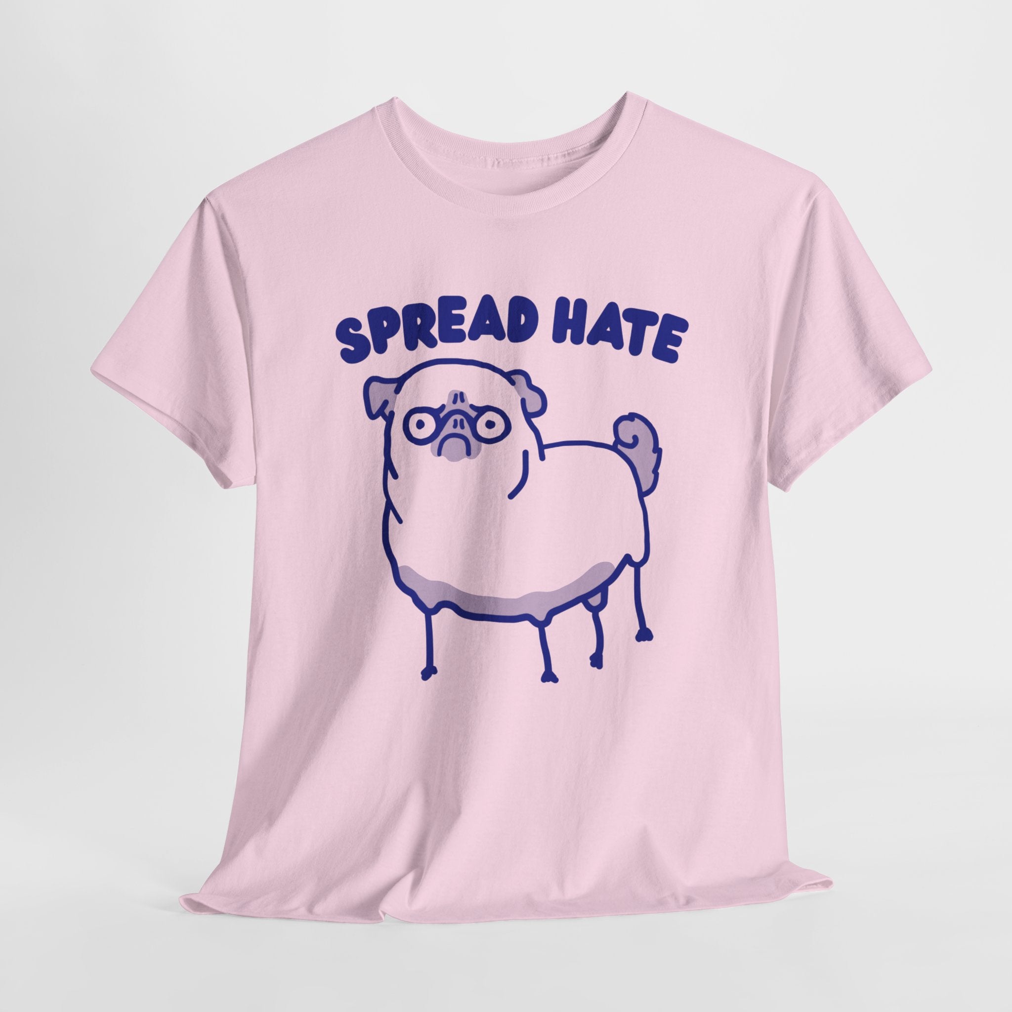 Spread Hate Shirt