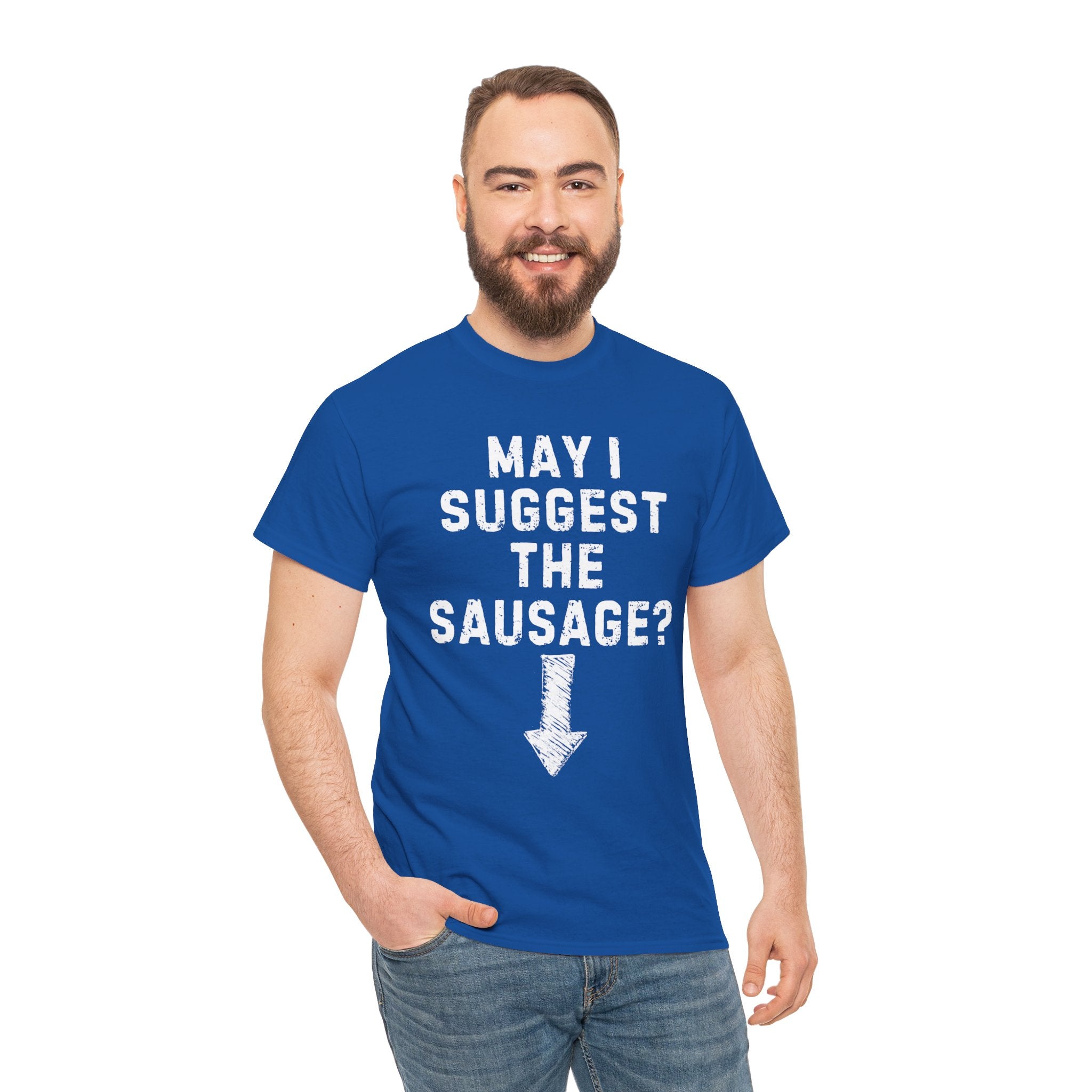 May I Suggest the Sausage Shirt